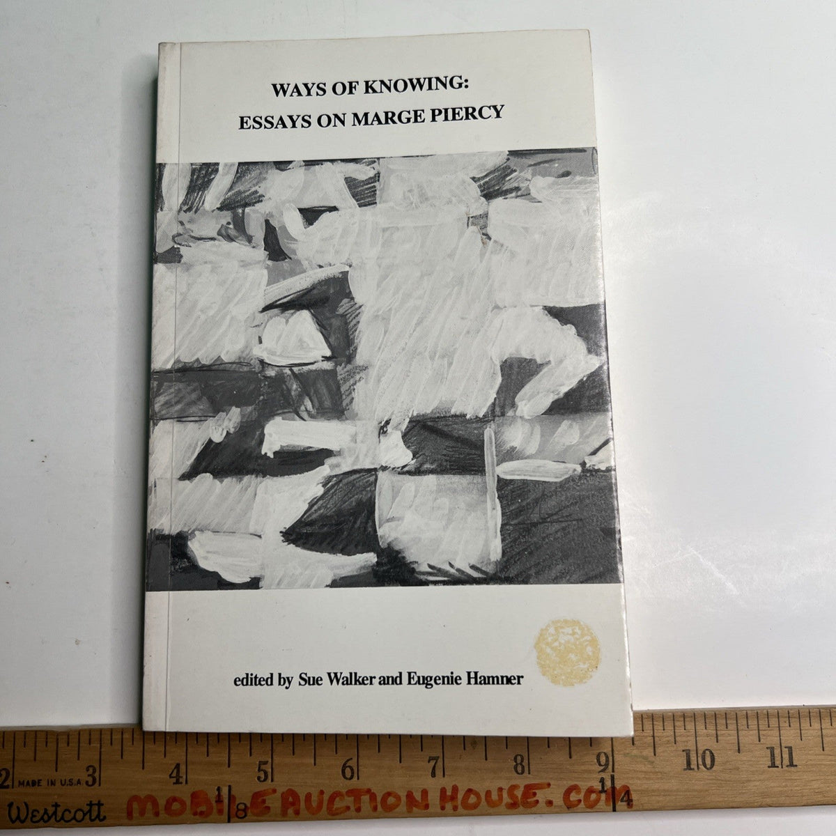 1991 PB 1st Edition Ways Of Knowing Essays On Marge Piercy Mobile Alabama Pub