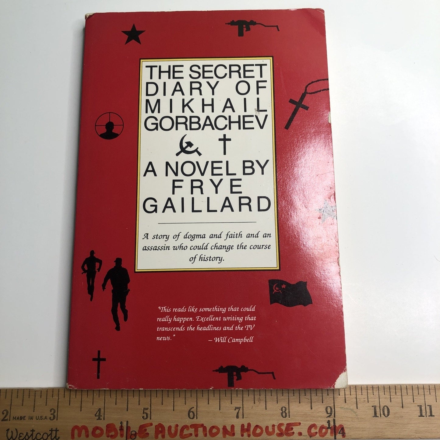 The Secret Diary of Mikhail Gorbachev by Frye Gaillard 1990 PB First Printing