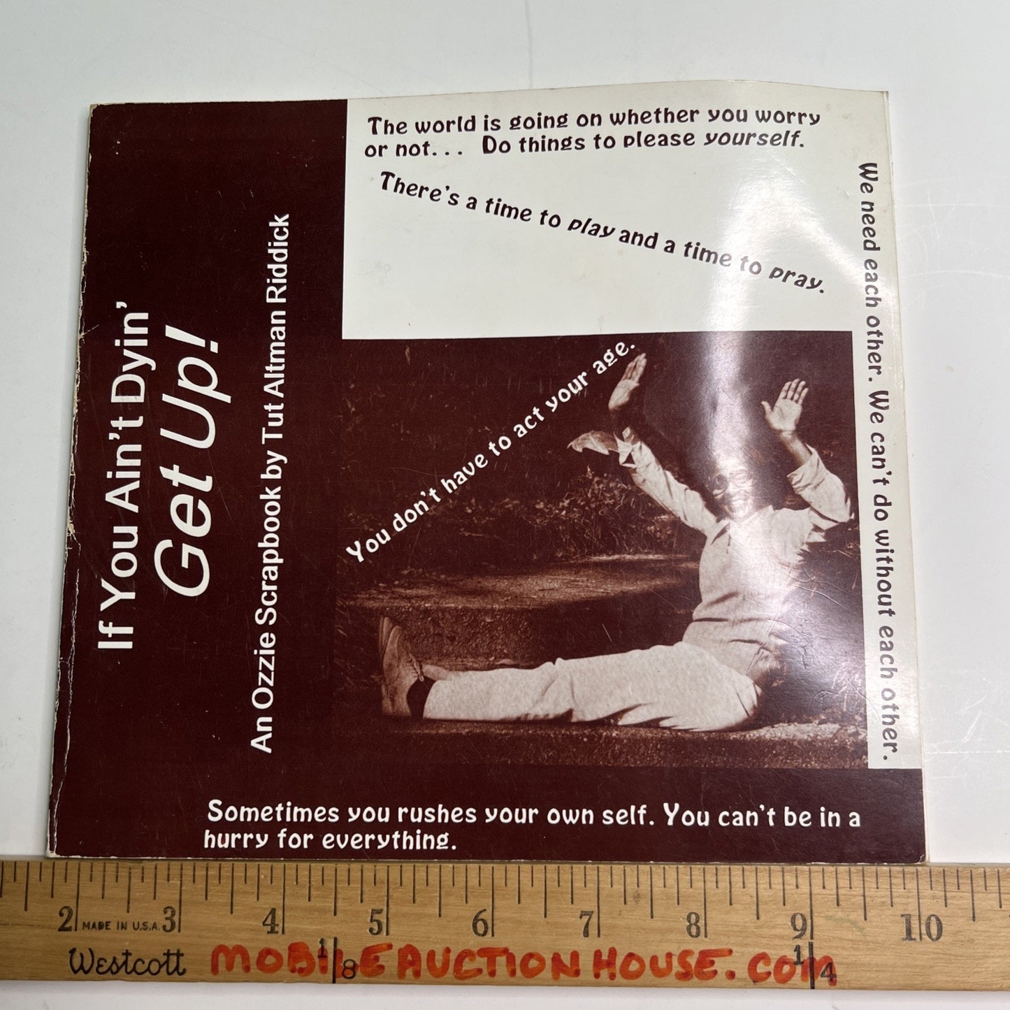1992 PB If You Ain’t Dyin’ Get Up! An Ozzie Scrapbook By Tut Altman Riddick