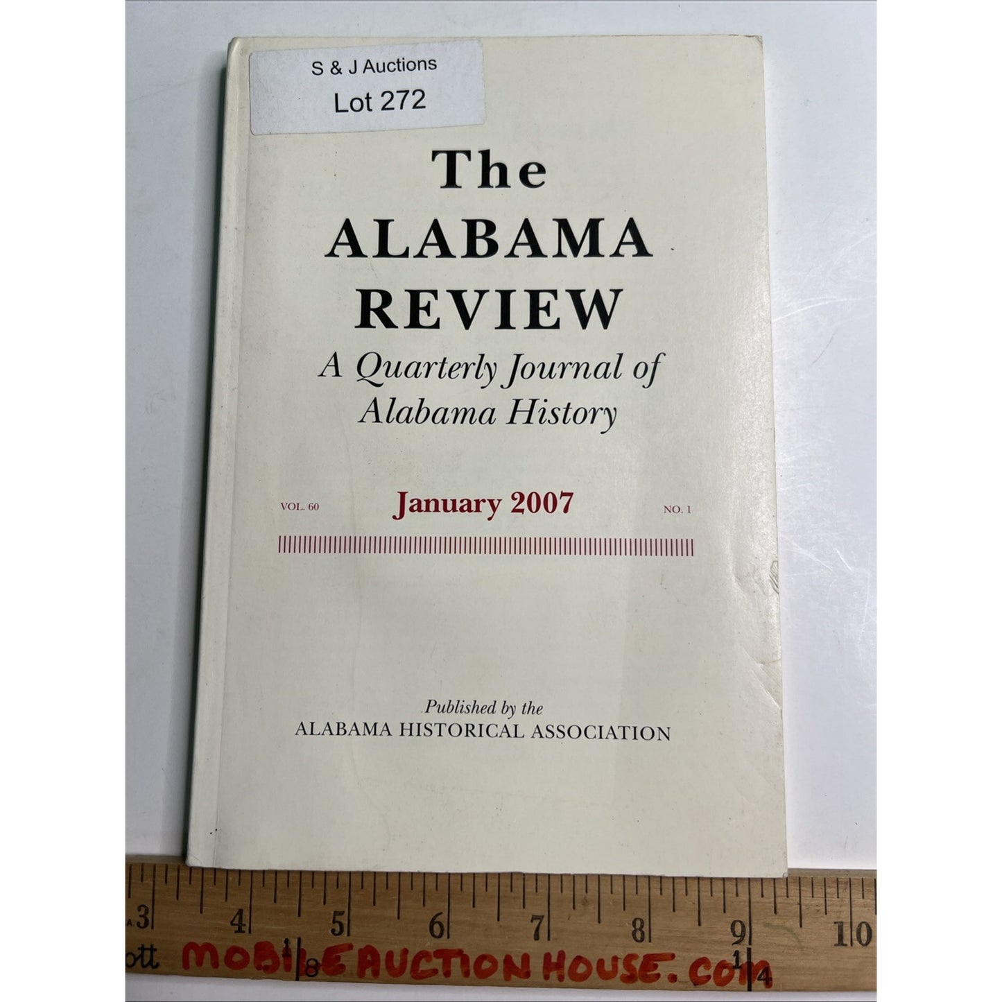 The Alabama Review A Quarterly Journal of Alabama History, January 2007