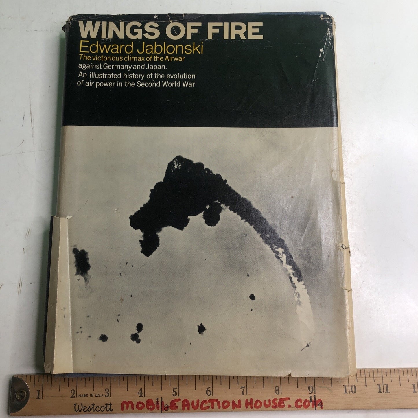 Wings of Fire Victorious Climax of the Airwar by Edward Jablonski 1972 HC DJ 1st