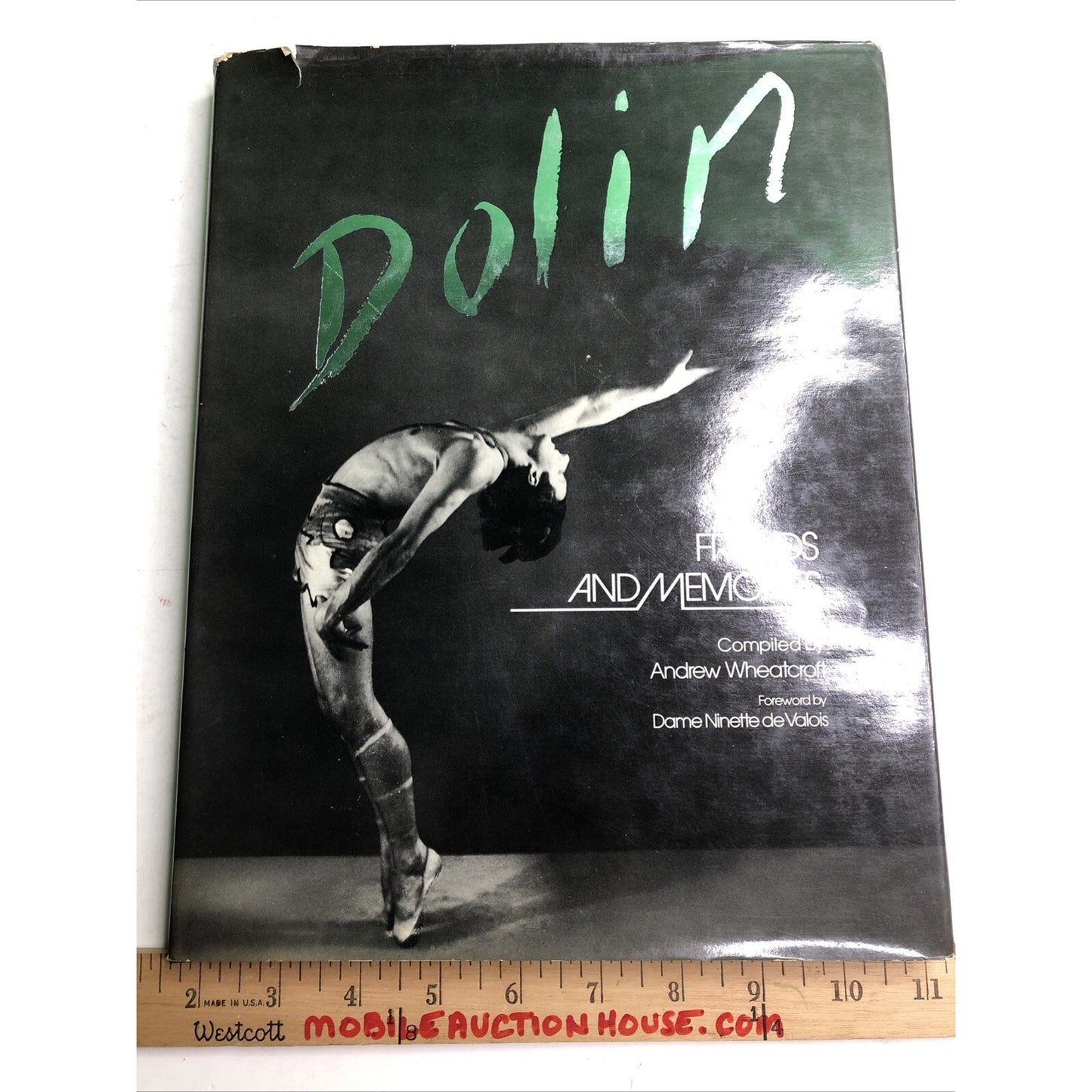 Sir Anton DOLIN Friends And Memories Andrew Wheatcroft 1982 Dance Ballet Theatre