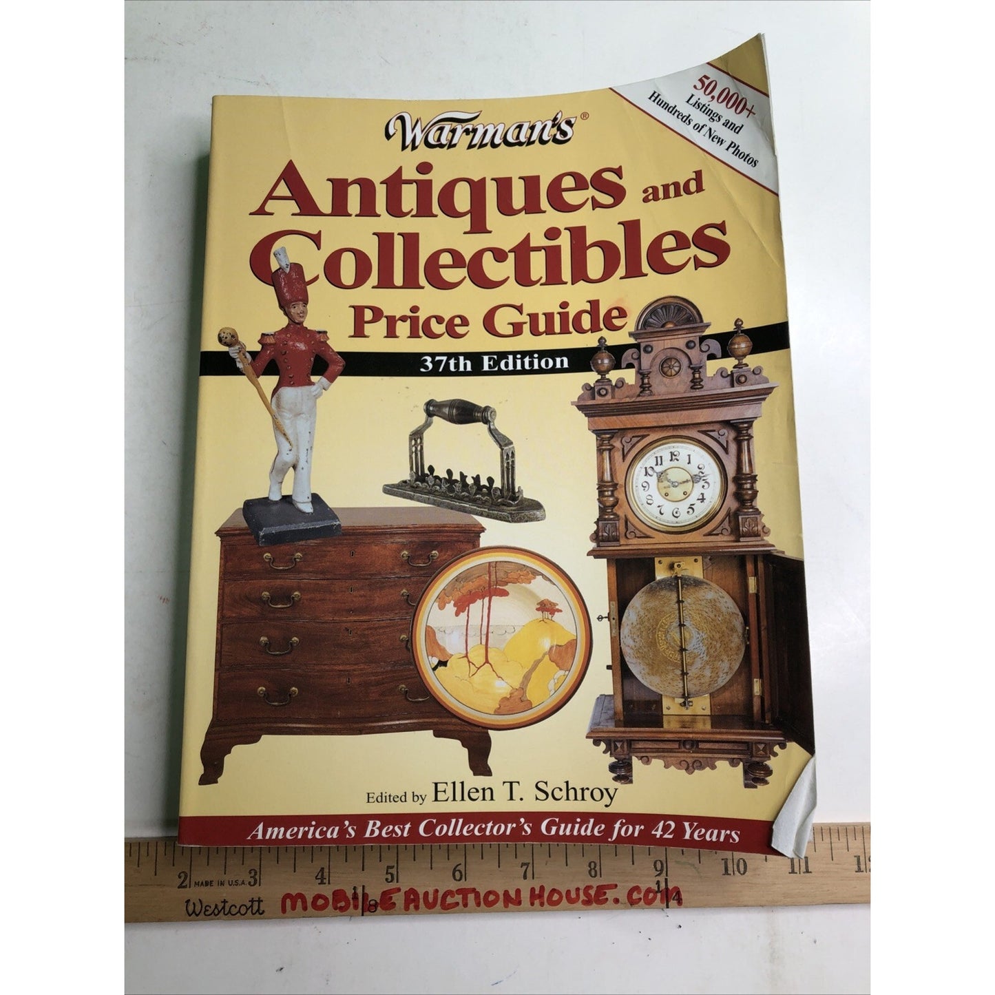 Warman’s Antiques and Collectibles Price Guide 37th Edition Ellen T. Schroy 2003