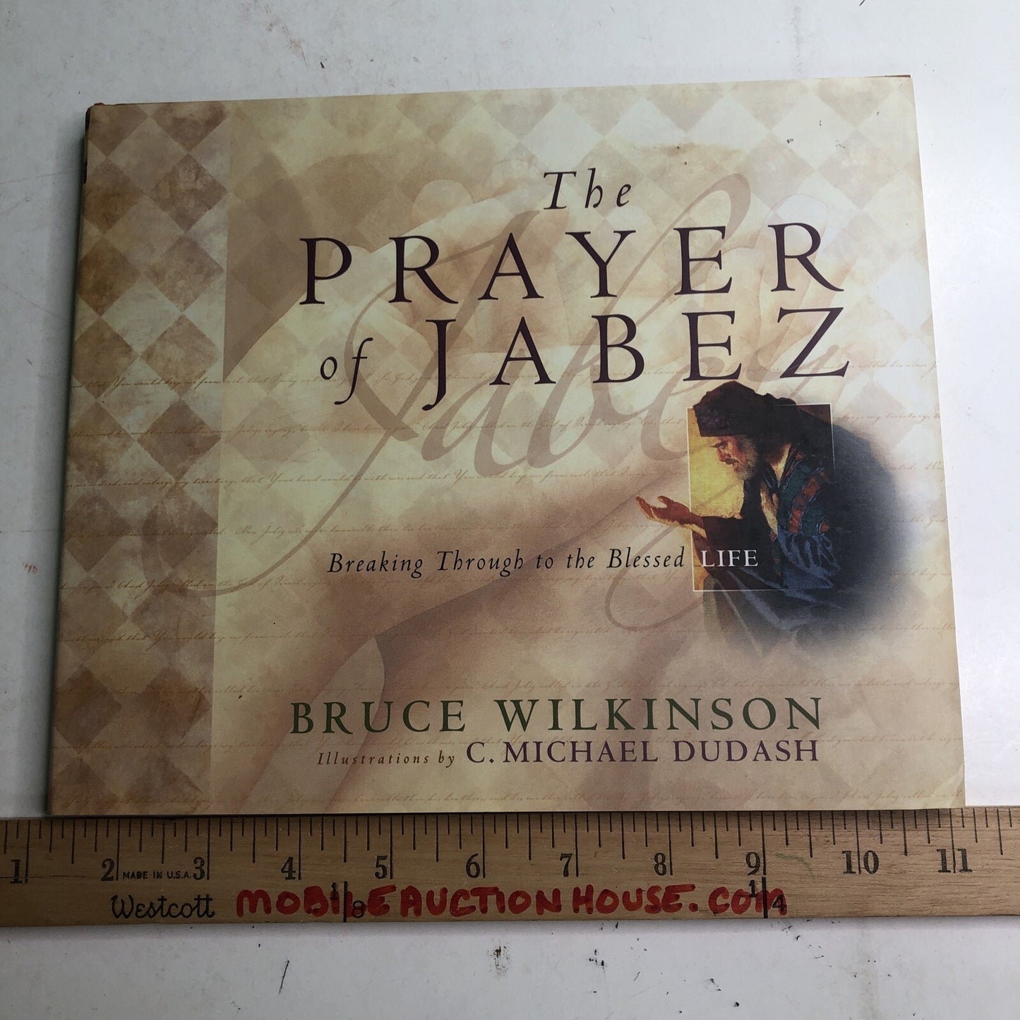 THE PRAYER OF JABEZ Bruce Wilkinson & C. Michael Dudash - Hardcover Dust Jacket