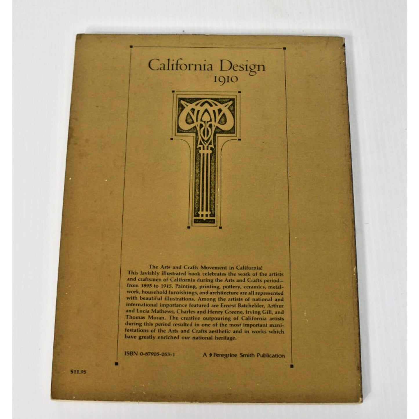 California Design 1910- Timothy Andersen,Eudorah M. Moore,Robert W. Winter, 1980