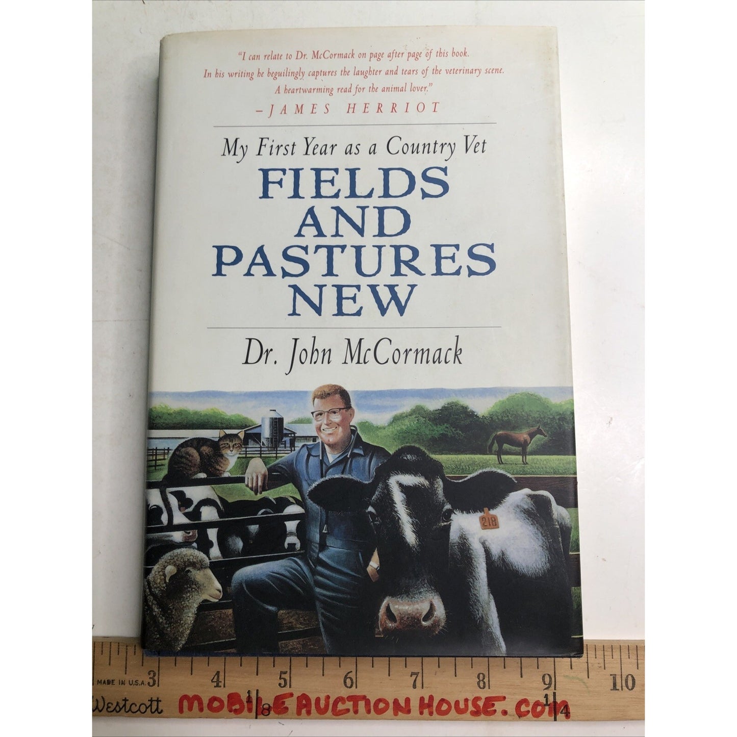 Fields and Pastures New: My First Year as a Country Vet McCormack SIGNED 1995 HC