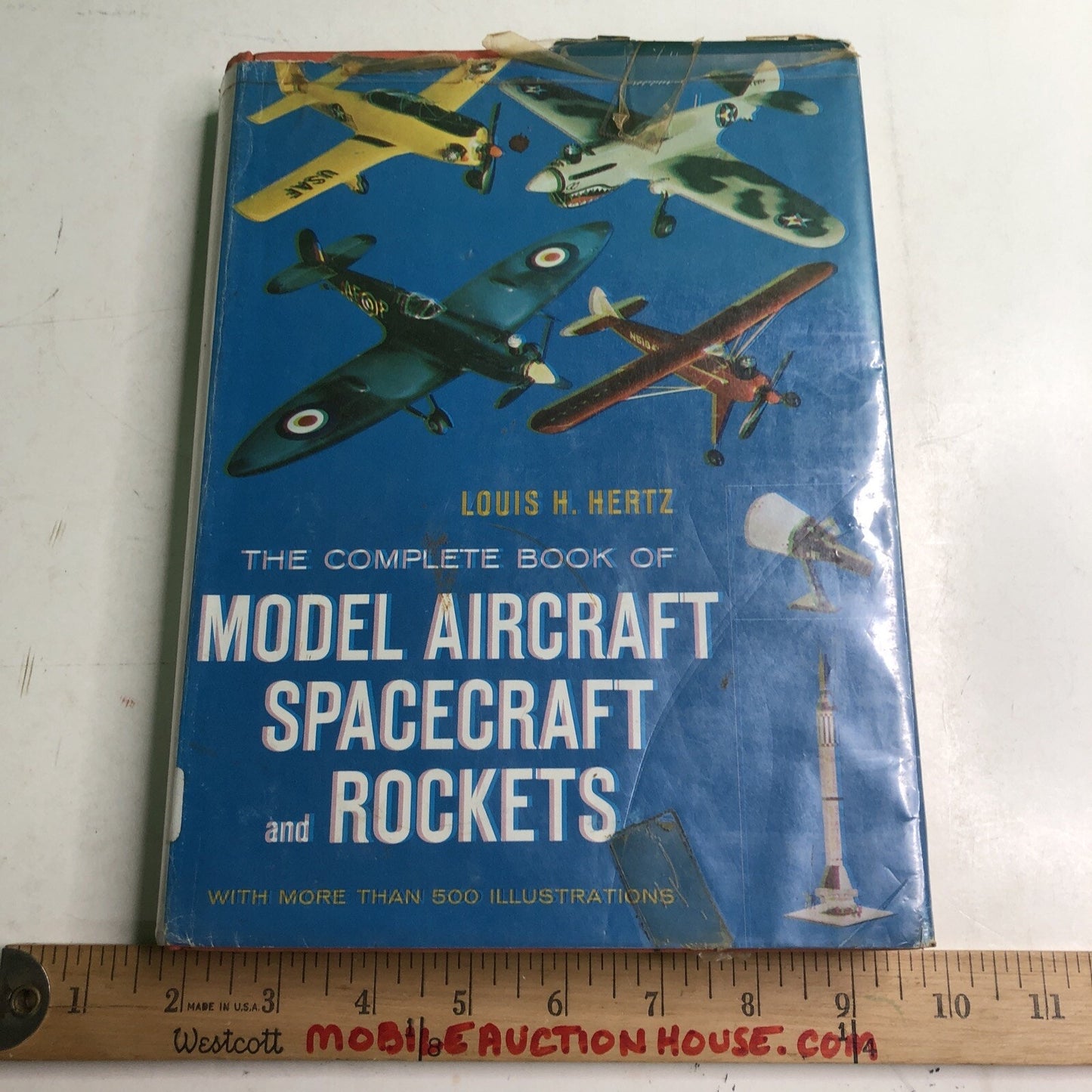 Complete Book Of Model Aircraft Spacecraft And Rockets HC DJ Louis H. Hertz 1967