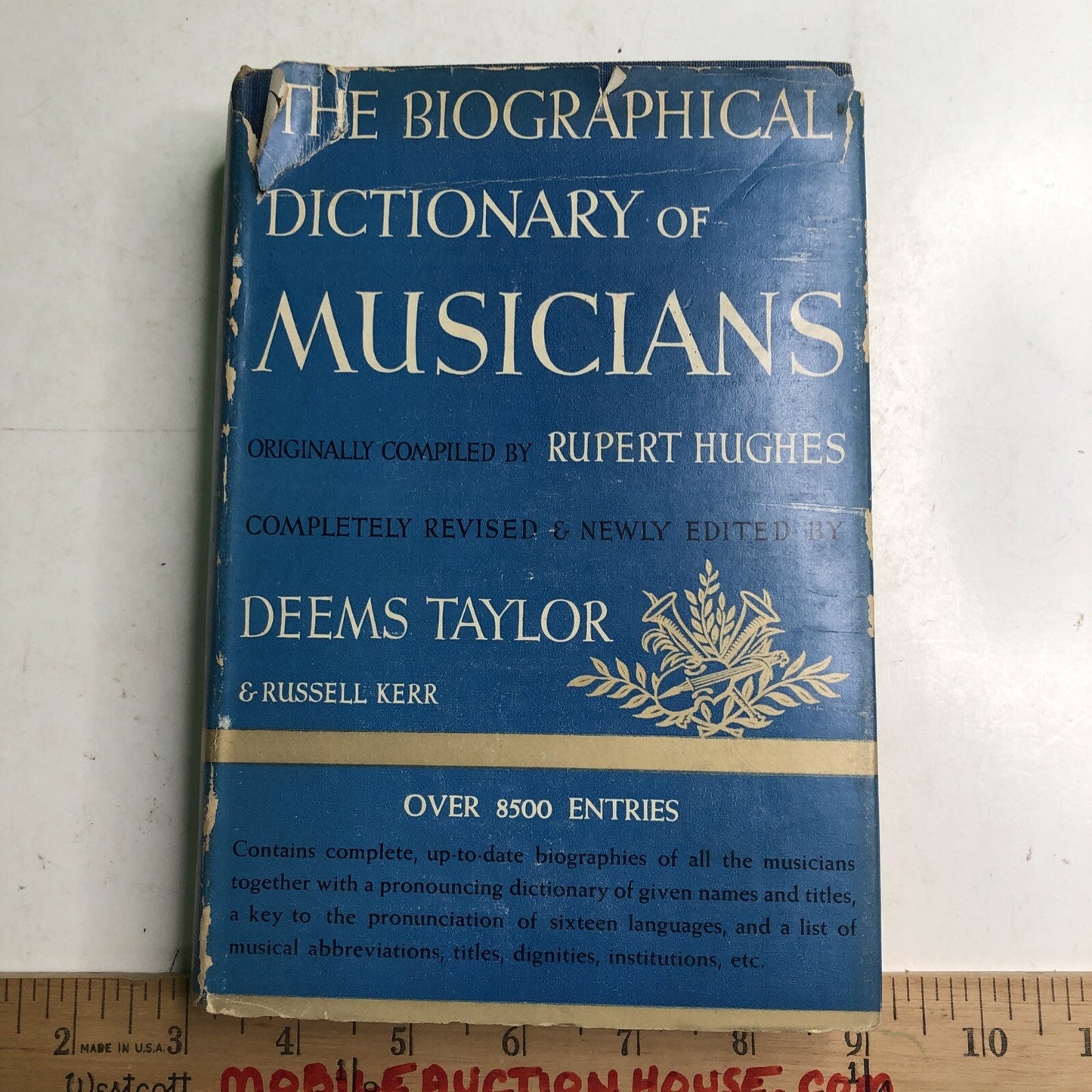 The Biographical Dictionary of Musicians by Rupert Hughes Blue-Ribbon 1940 HC/DJ