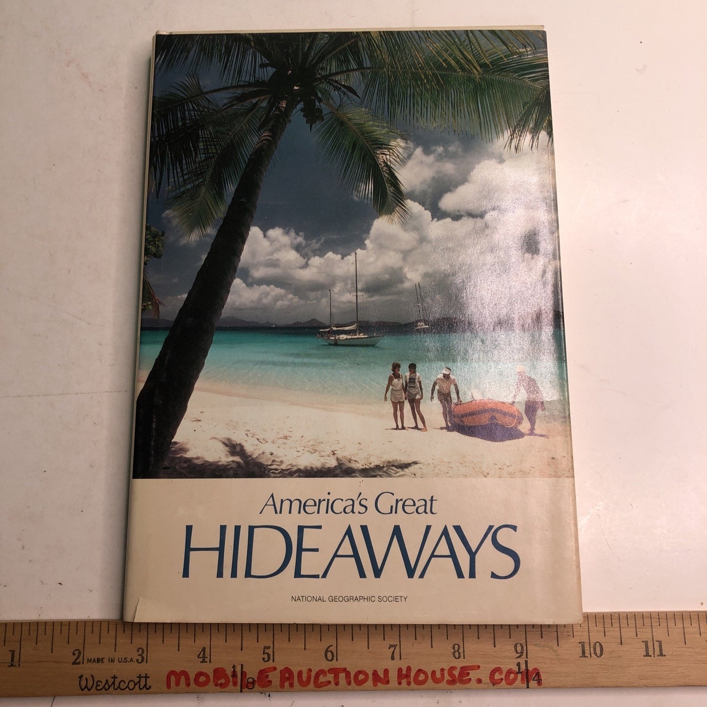 AMERICA'S GREAT HIDEAWAYS by National Geographic Society HC DJ 1986
