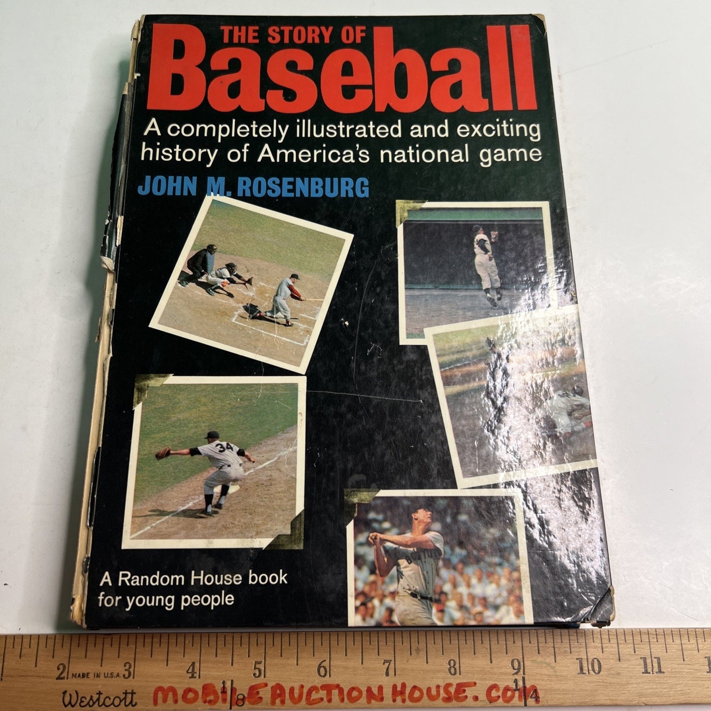 The Story of Baseball Illustrated Hardcover Book 1962 by John M. Rosenburg