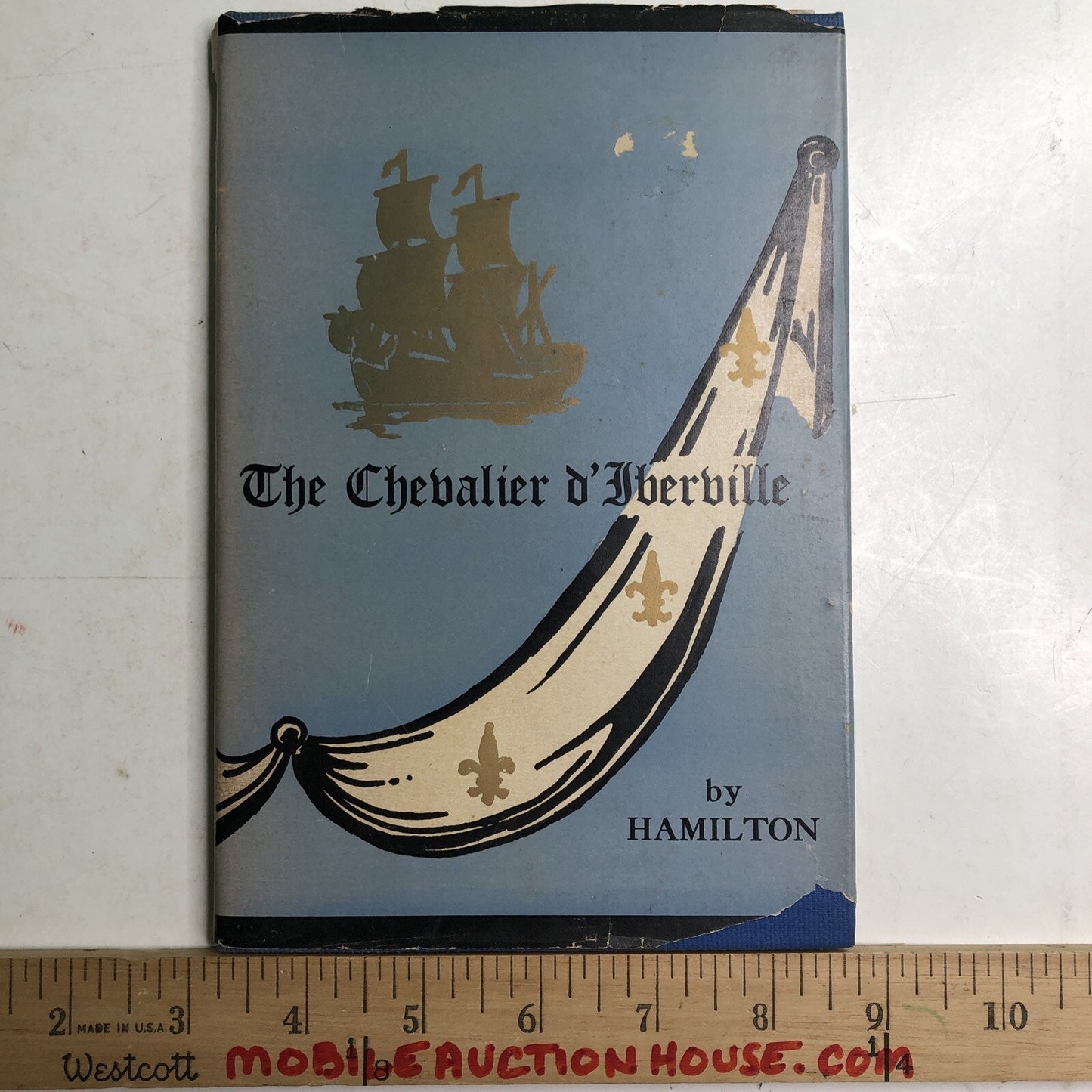 1948 The Chevalier d’Iberville By Hamilton HC DJ Mobile Alabama Preservation Soc