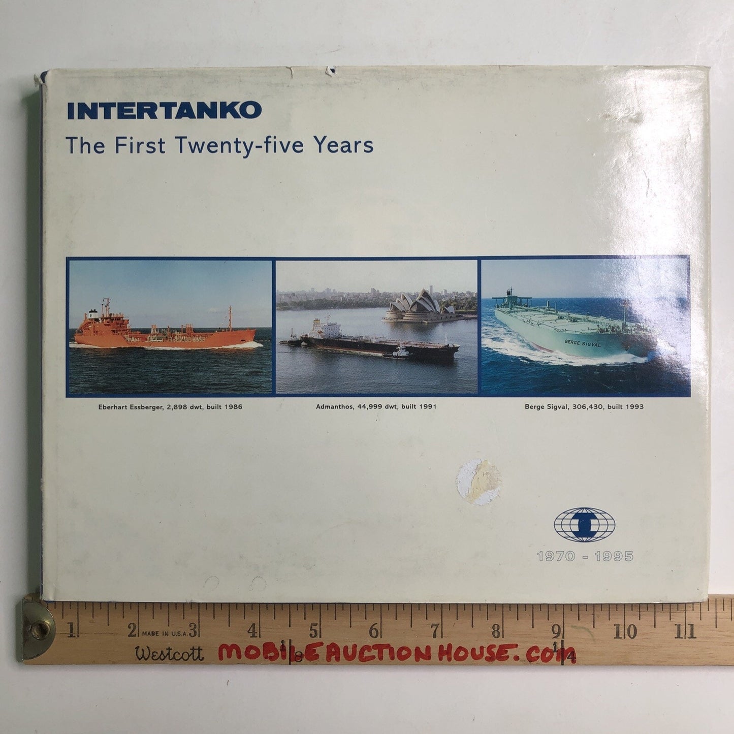 1970 1995 INTERTANKO 25th Anniversary Book Independent Tankers Maritime HC DJ