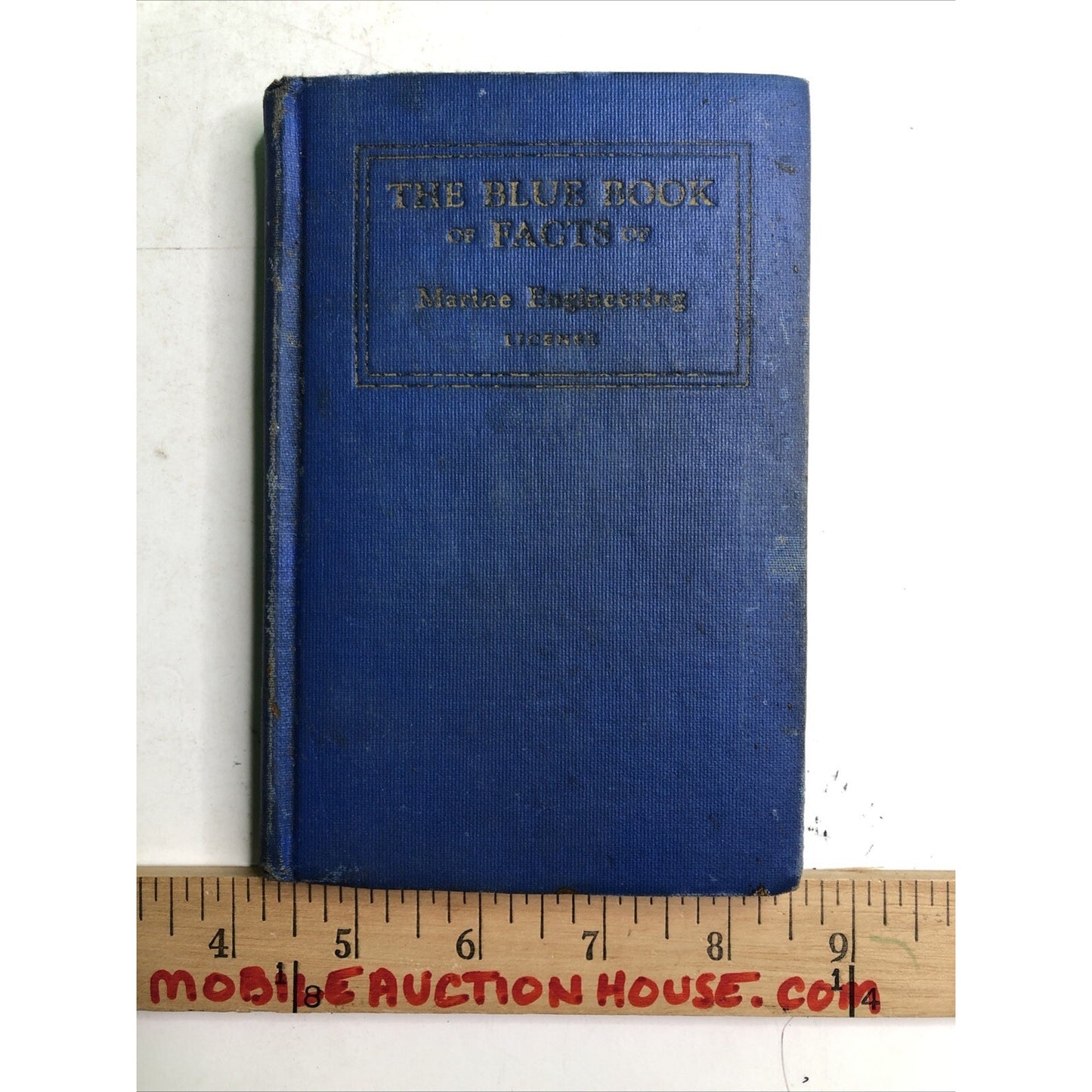 The Blue Book of Facts of Marine Engineering Steam and Gas License 1942 HC