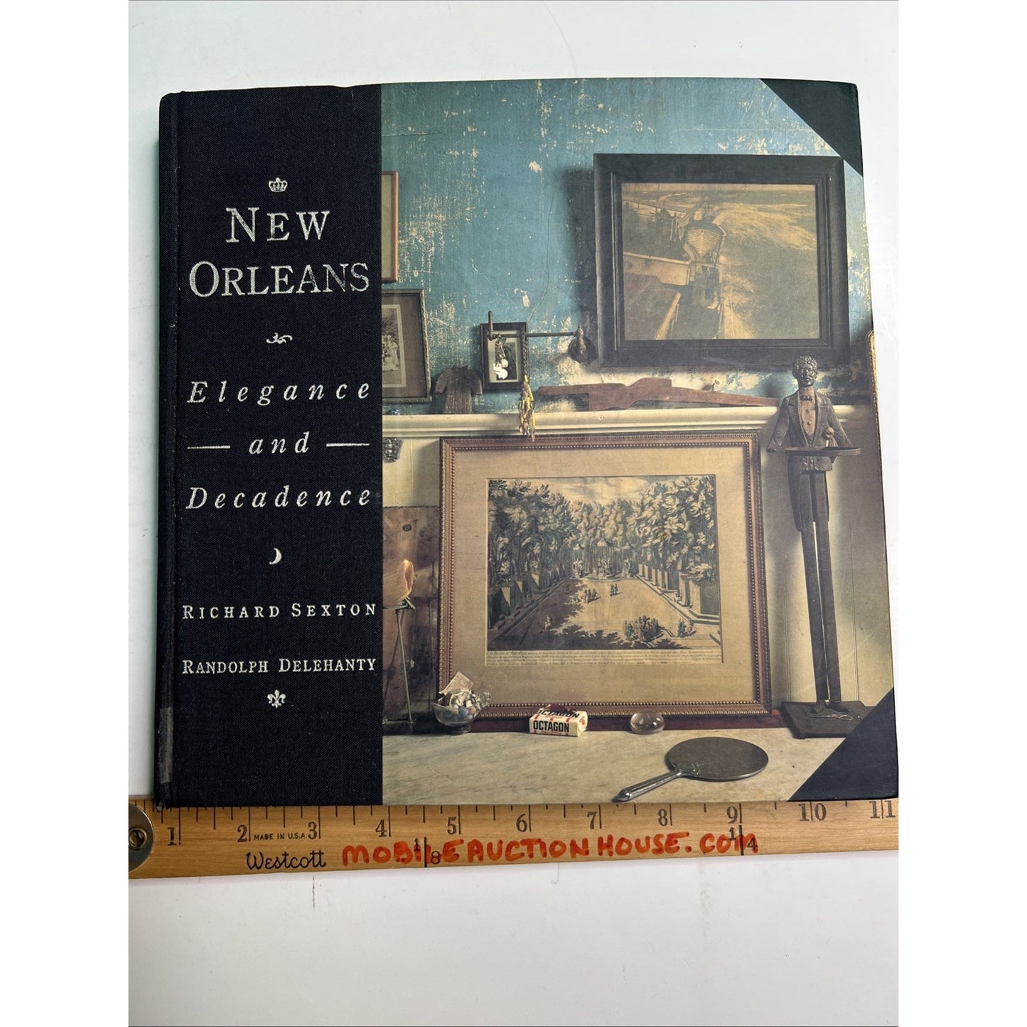 New Orleans: Elegance And Decadence By Delehanty 1993 Sexton Vintage HC