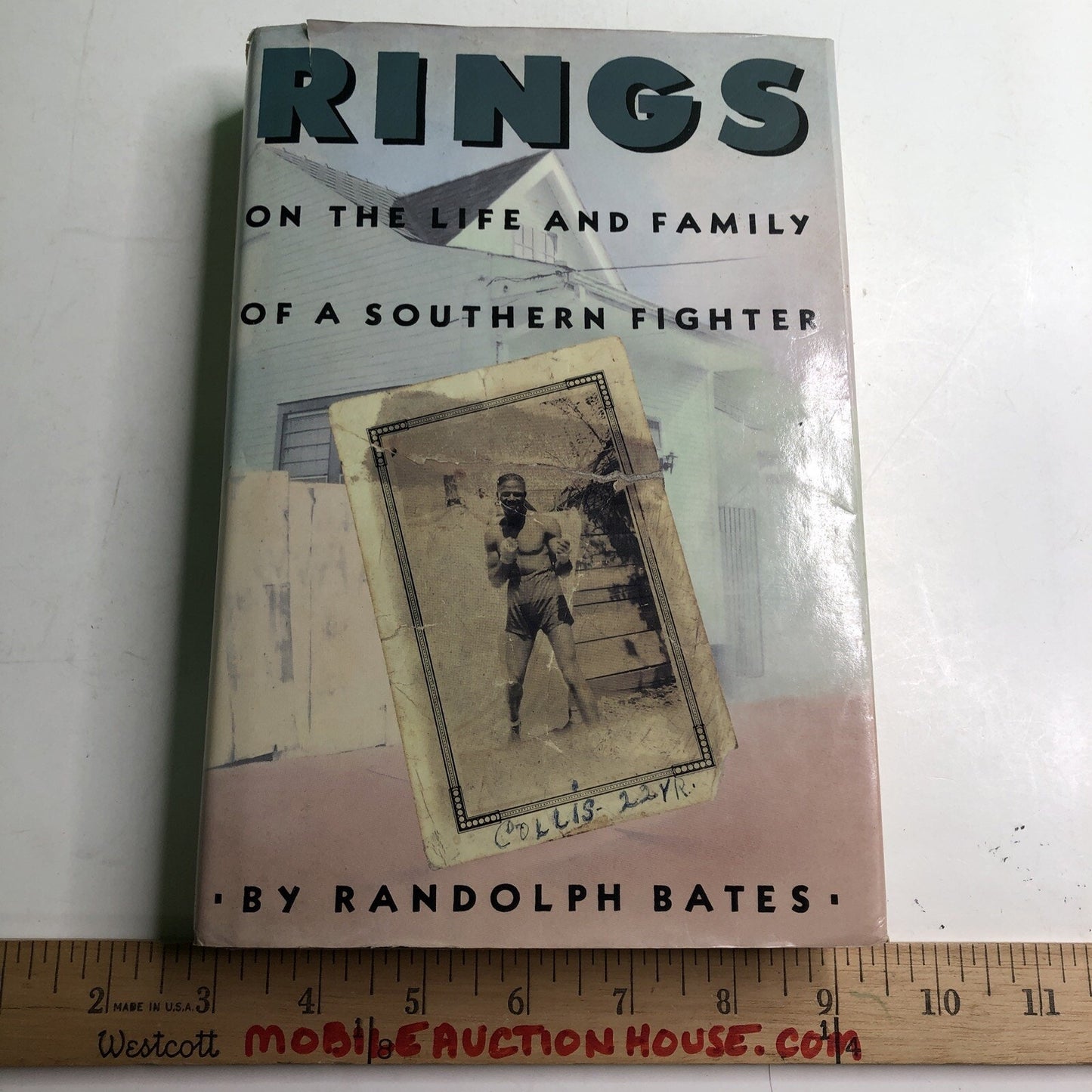 Signed RINGS: ON THE LIFE AND FAMILY OF A SOUTHERN FIGHTER By Randolph Bates