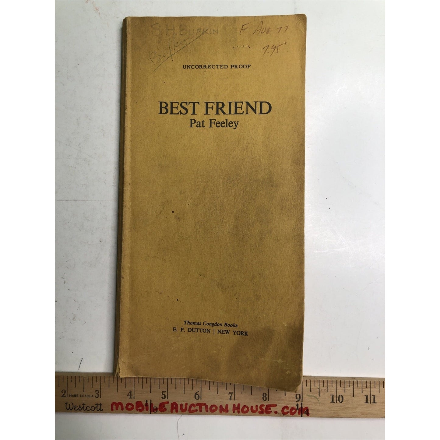 Best Friend by Pat Feeley 1977 PB Uncorrected Proof Thomas Congdon Books