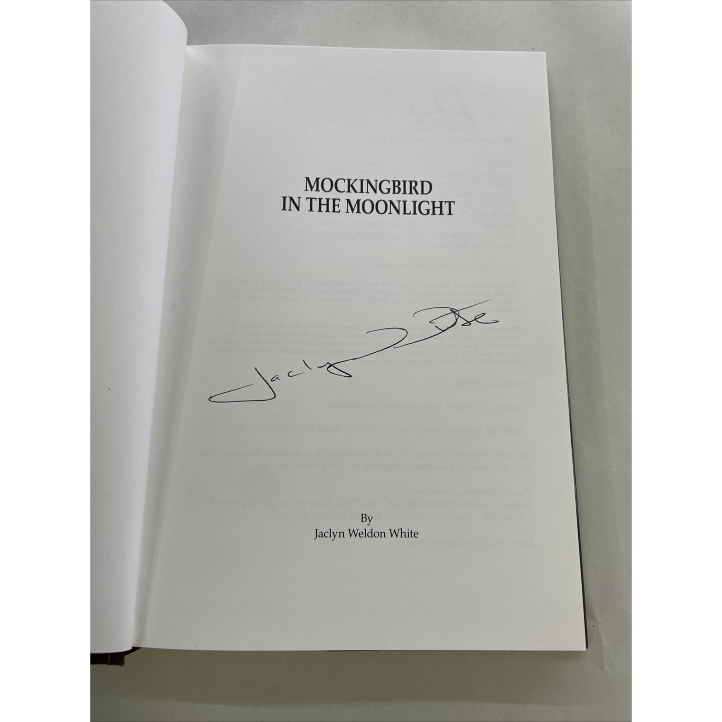 Mockingbird In the Moonlight by Jaclyn Weldon White 2007 SIGNED BY AUTHOR