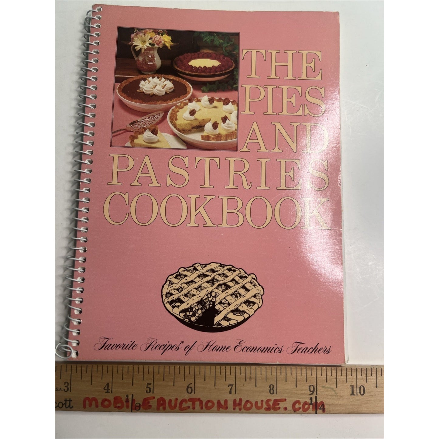 VTG 1984 The Pies & Pastries Cookbook Favorite Recipes Home Economics Teachers