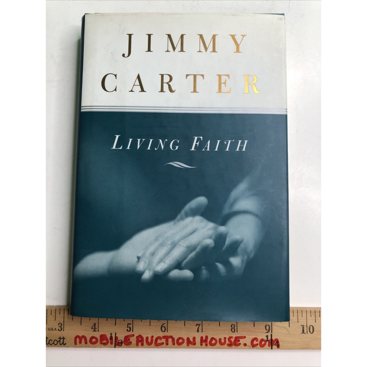 Living Faith by Jimmy Carter 39th President Of The United States HC DJ SIGNED