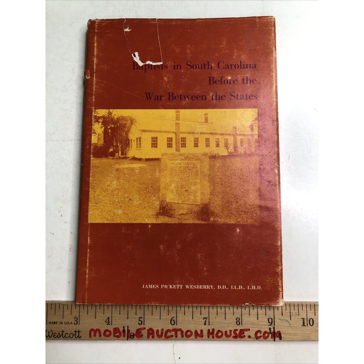 Signed Baptists In South Carolina Before The War Between The States 1st Edition
