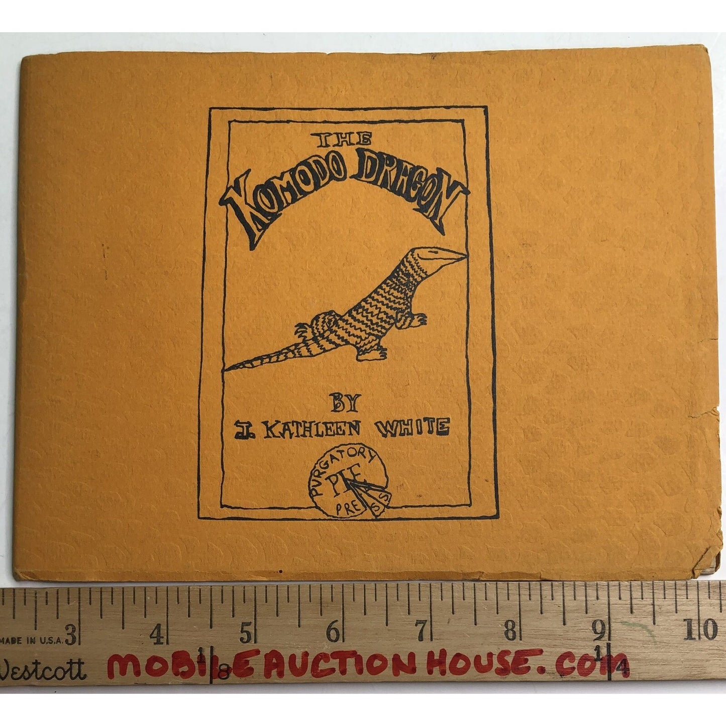1982 The Komodo Dragon by J. Kathleen White Purgatory Pie Press Signed RARE