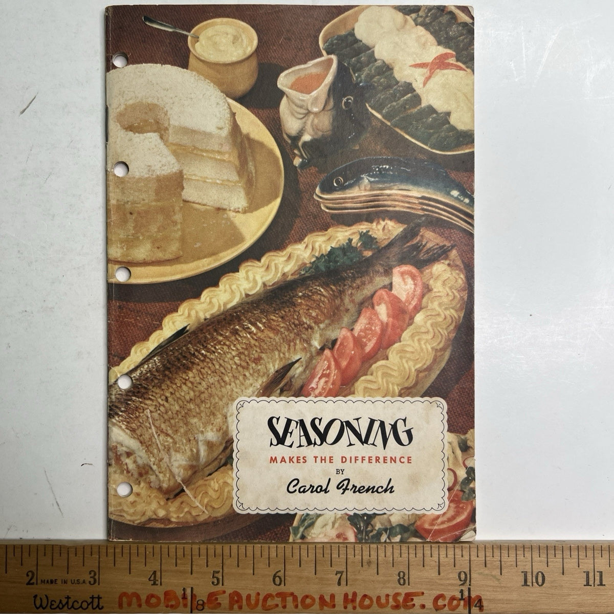 Seasoning Makes The Difference by Carol French Cookbook 1951 Recipes