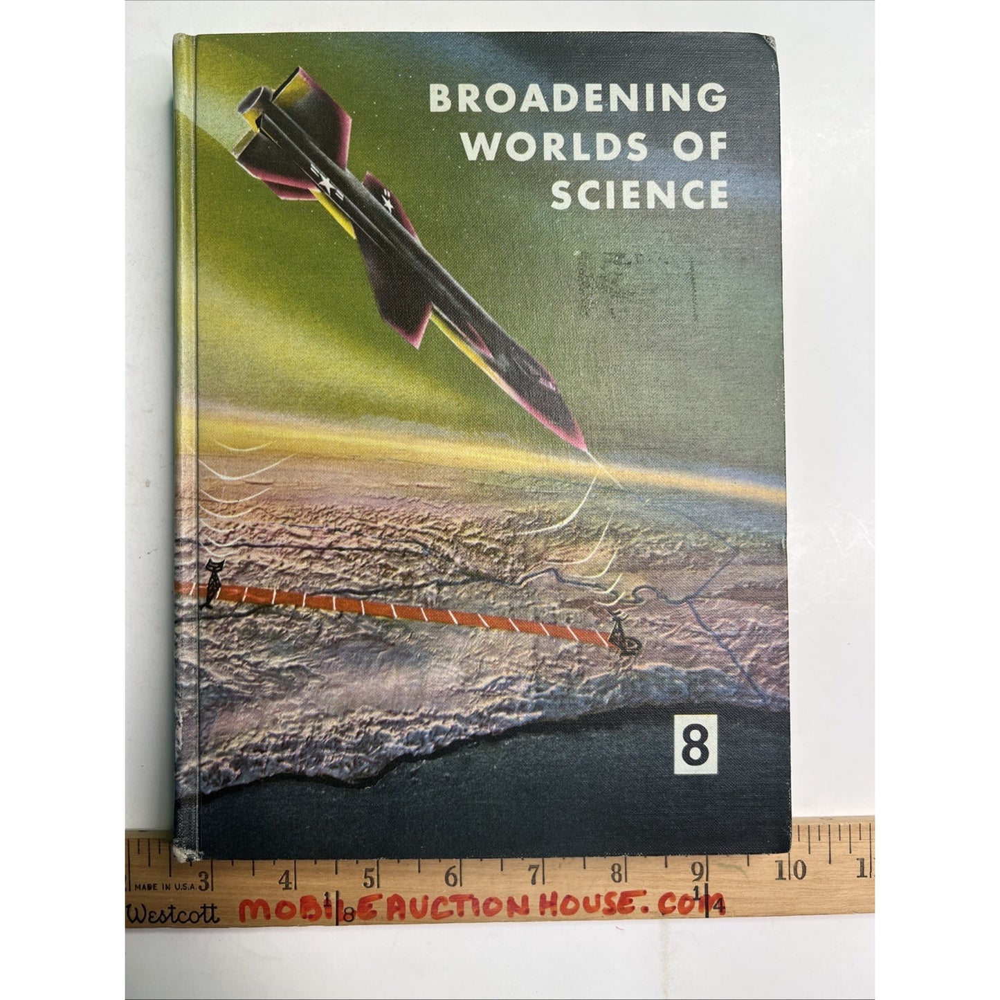 Broadening Worlds of Science #8 by Jacobson, King & Killie 1959 Hardcover