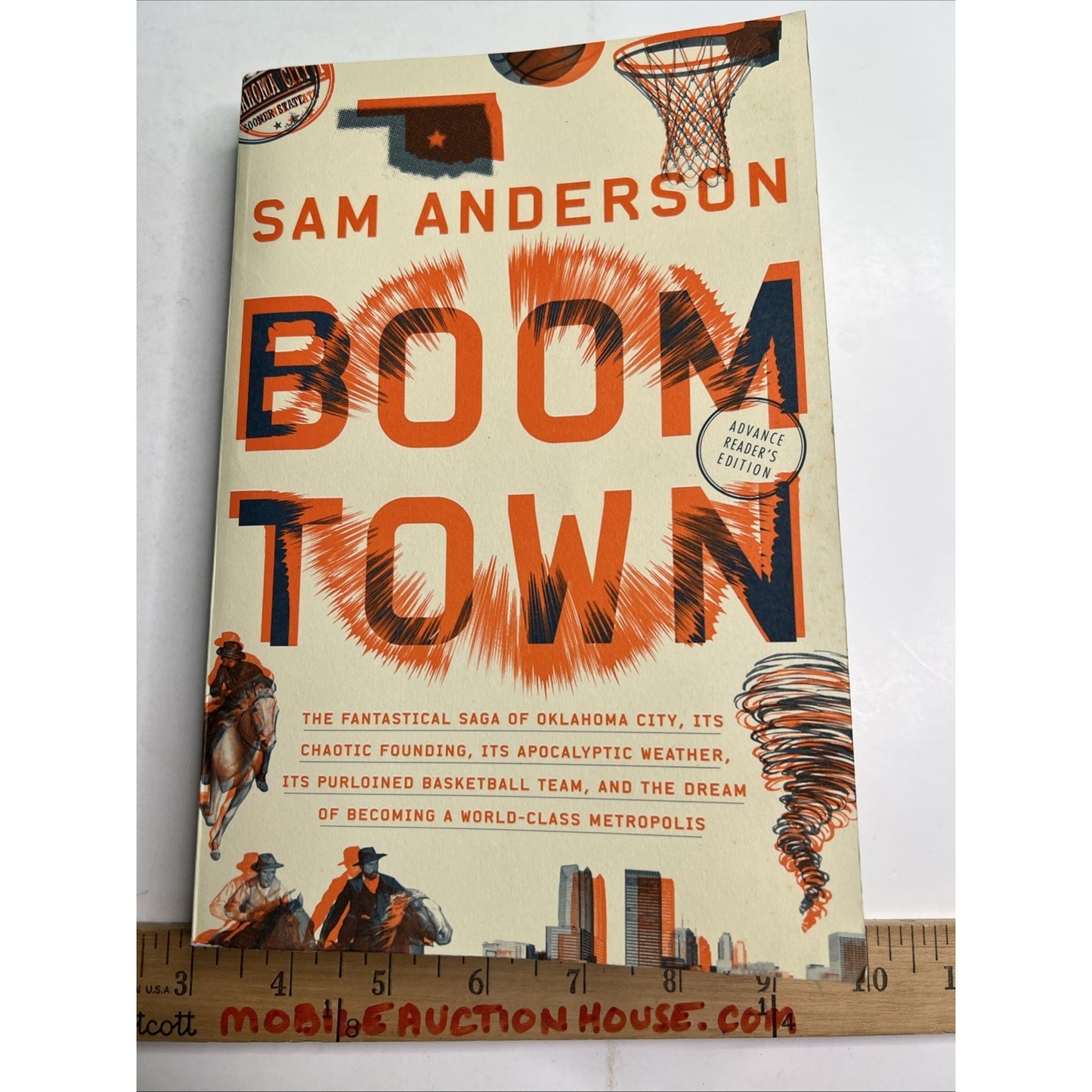 Boom Town: The Fantastical Saga of Oklahoma City PB 1st Edition Advance Reader’s