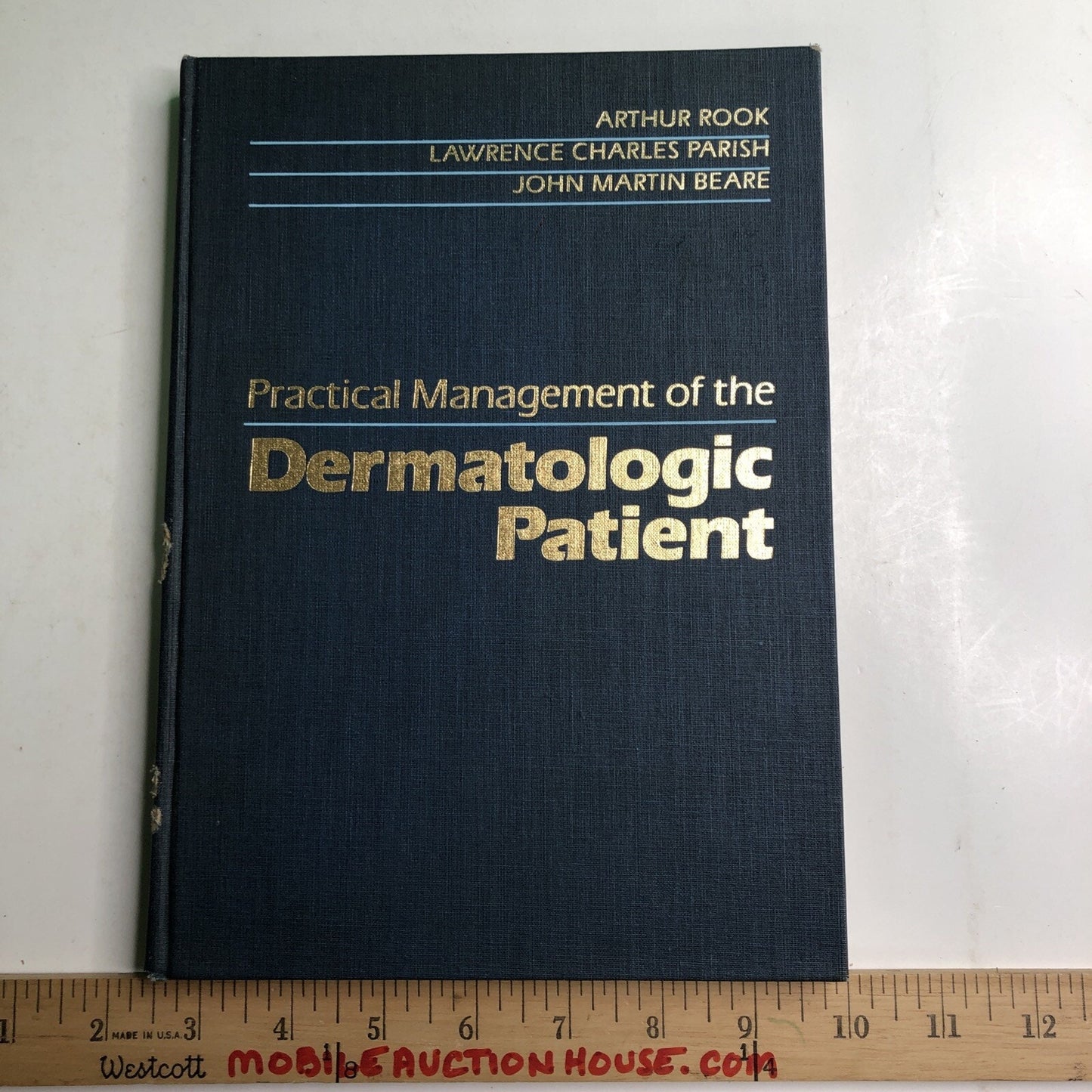 Practical Management Of The Dermatologic Patient By Rook Parish Beare HC 1986