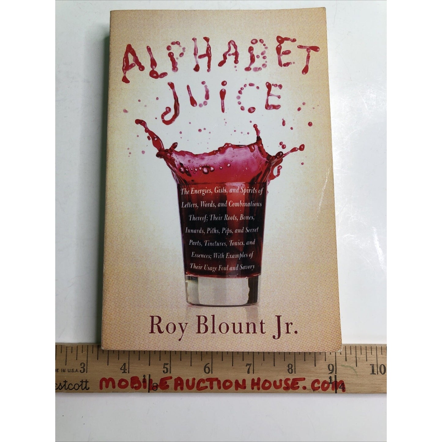 ALPHABET JUICE Signed By Author 1st Edition PB Uncorrected Proof 2008