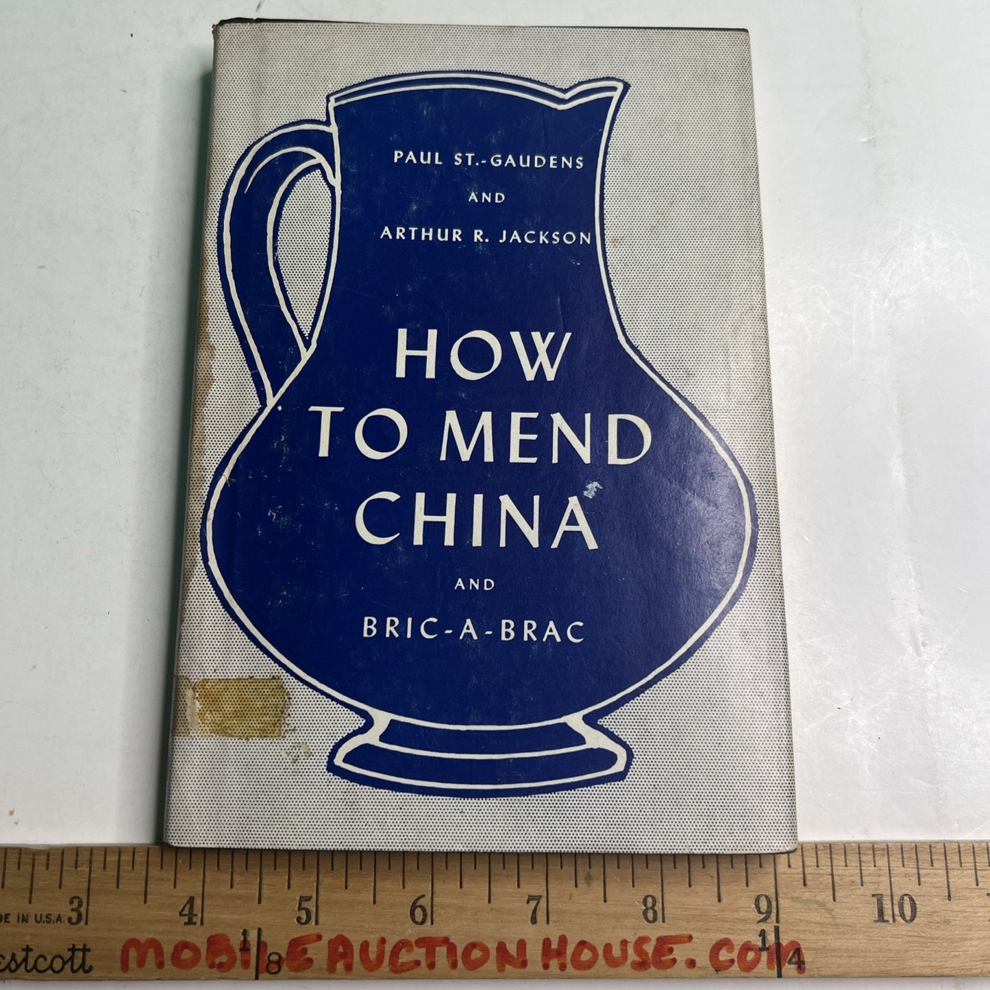 How To Mend China And Bric A Brac 1953 HC DJ by St. Gaudens & Jackson 2nd Pr