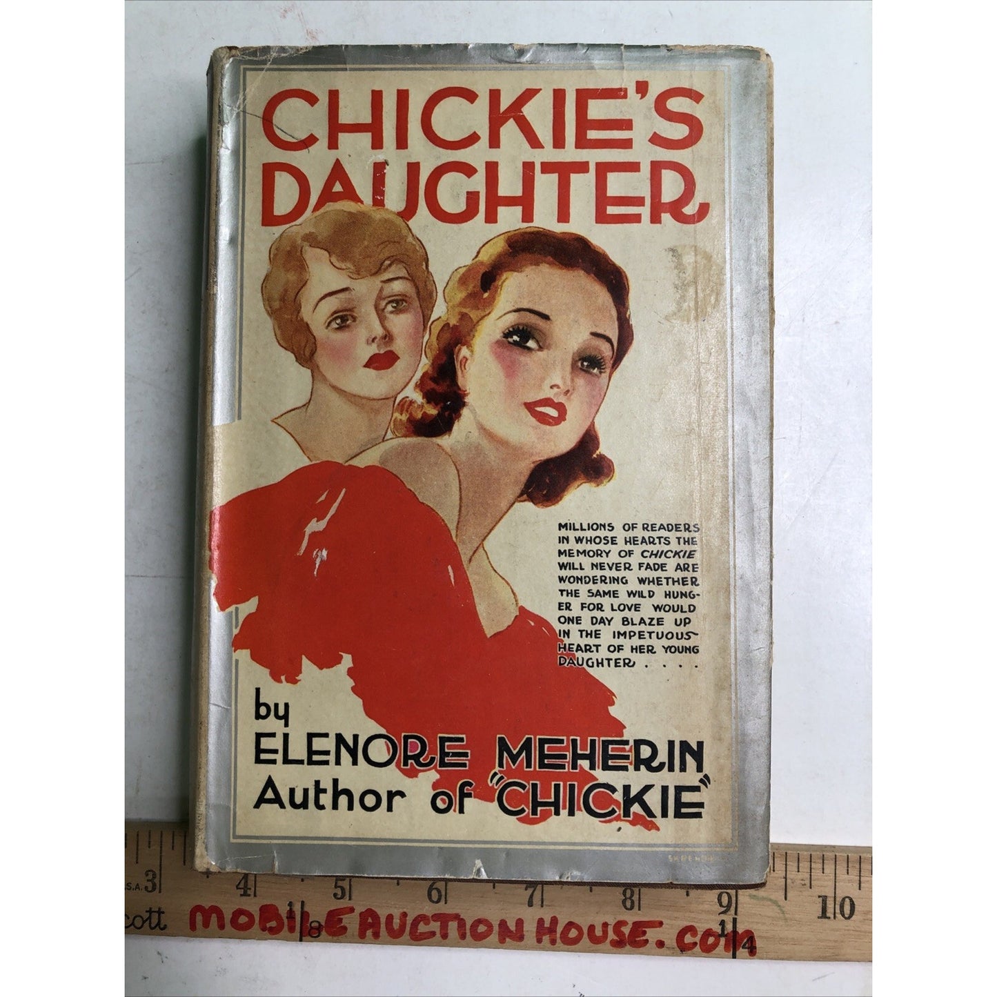 Chickie's Daughter by Elenore Meherin 1934 Romance Novel Hardcover Dust Jacket