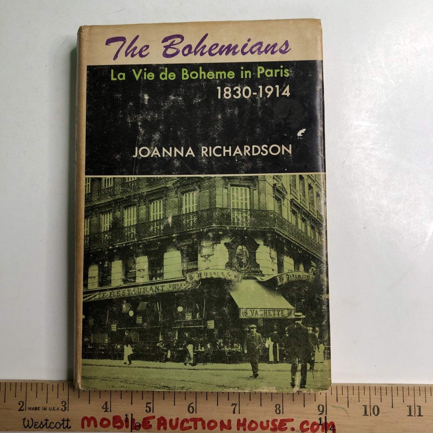 BOHEMIANS: LA VIE BOHEME PARIS, 1830-1914 Richardson 1st American Edition First