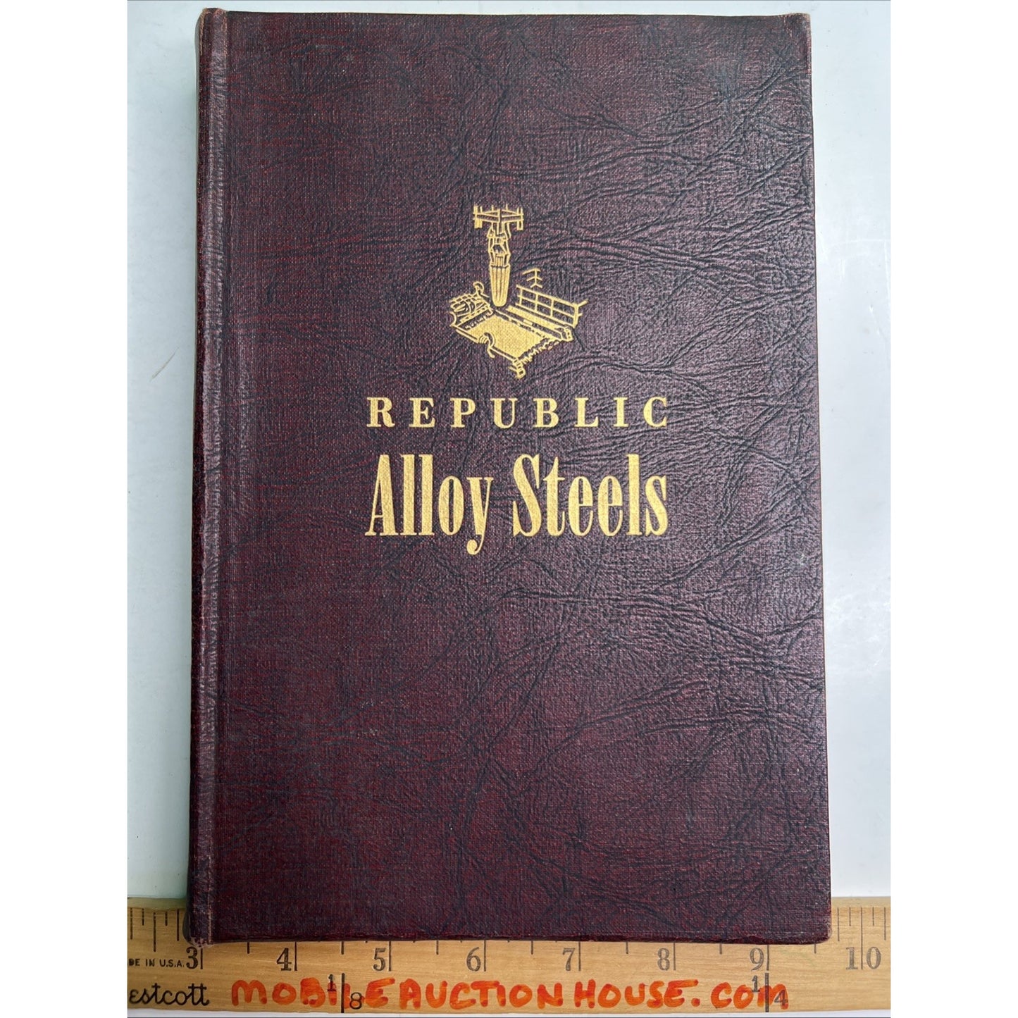 Republic Alloy Steels History Data Techniques 1949 HC Republic Steel Corporation