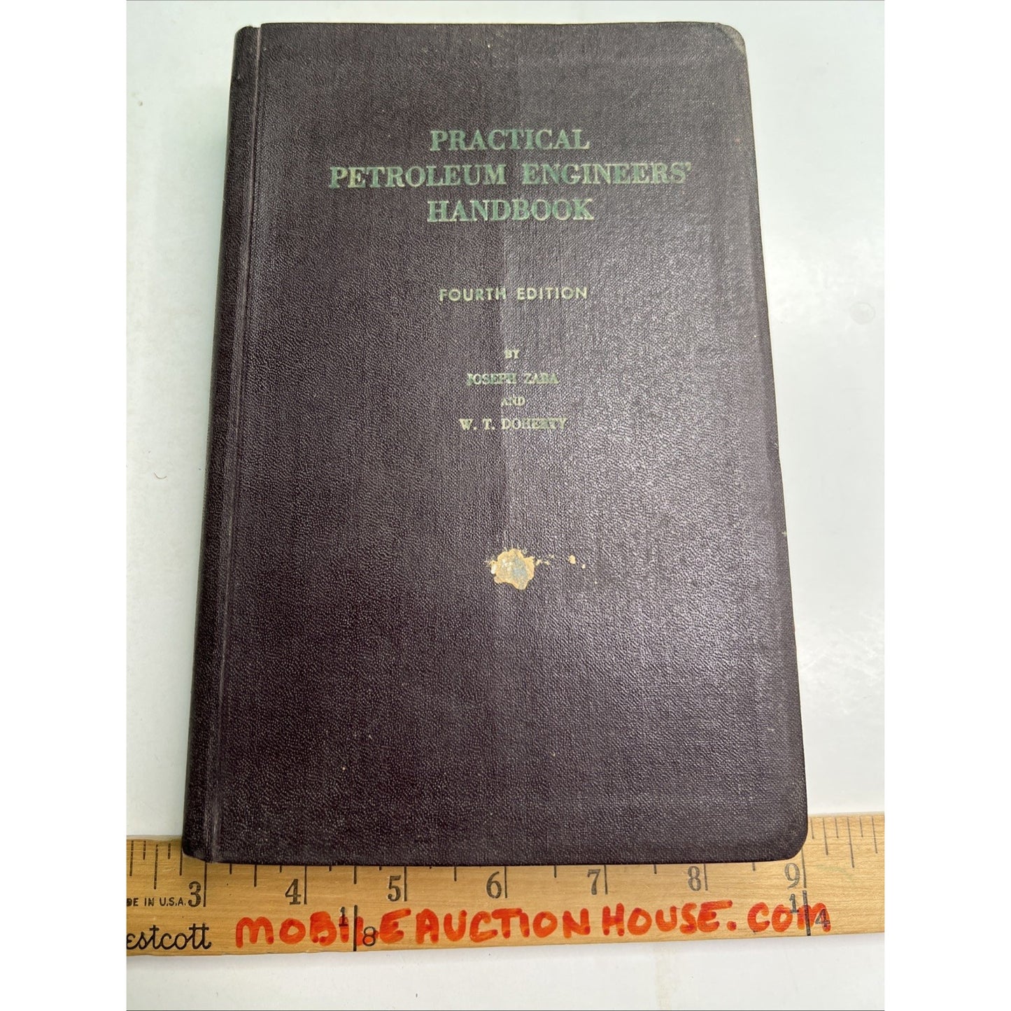 1956 Practical Petroleum Engineers’ Handbook Fourth Edition by Zaba & Doherty