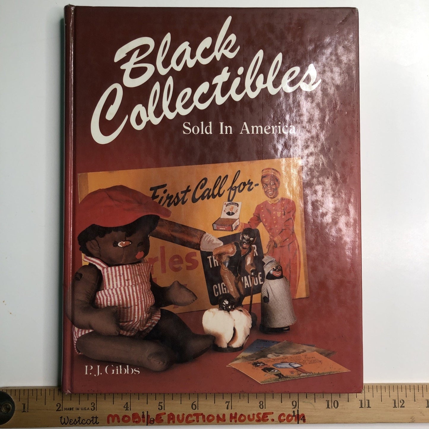 BLACK COLLECTIBLES SOLD IN AMERICA by P.J. Gibbs HARDCOVER Reference Price Guide