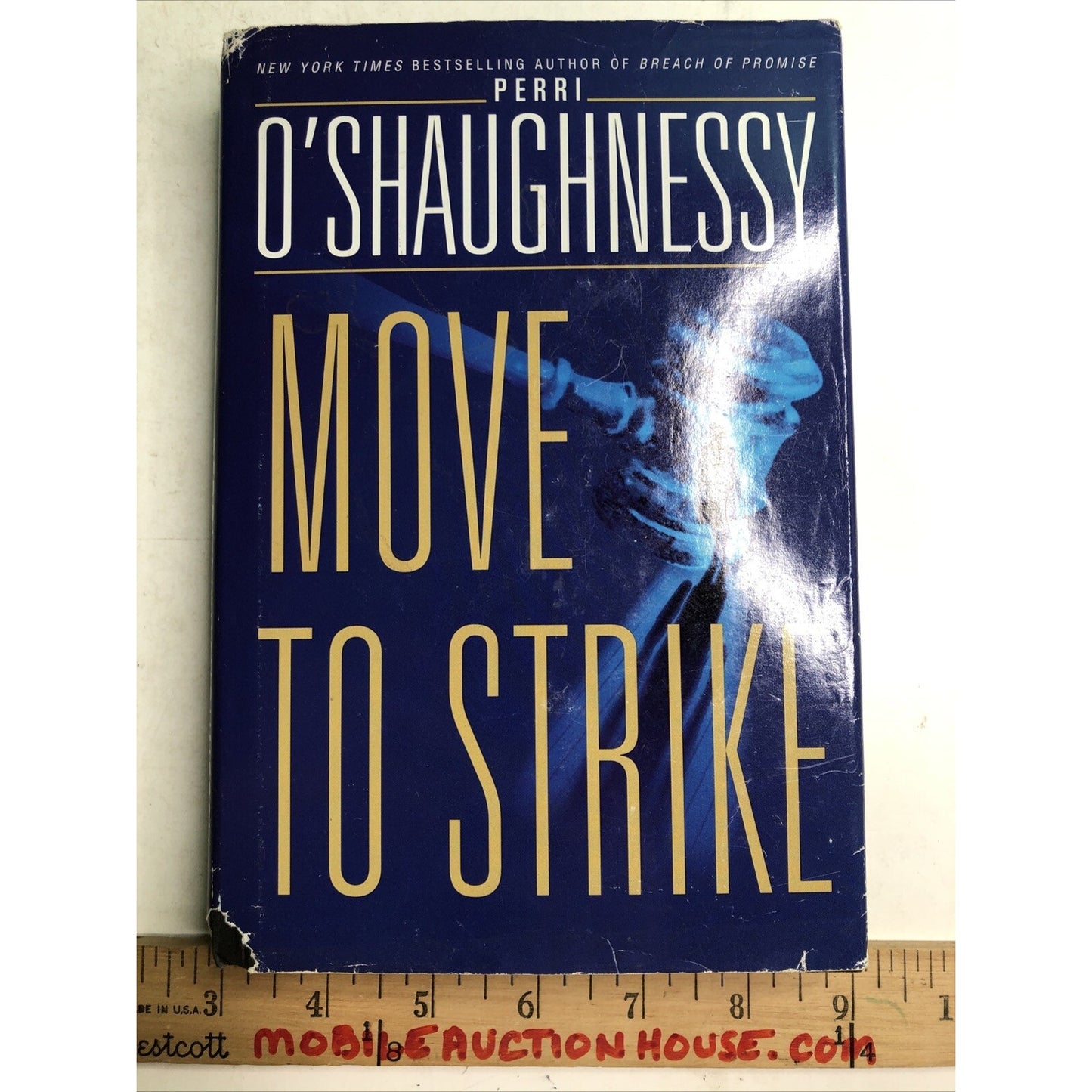 Perri O’Shaughnessy 2000 MOVE TO STRIKE HC DJ 1st Edition