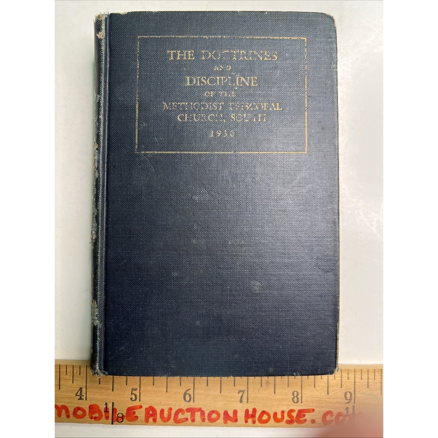 The Doctrines and Discipline of the Methodist Episcopal Church, South 1930 HC