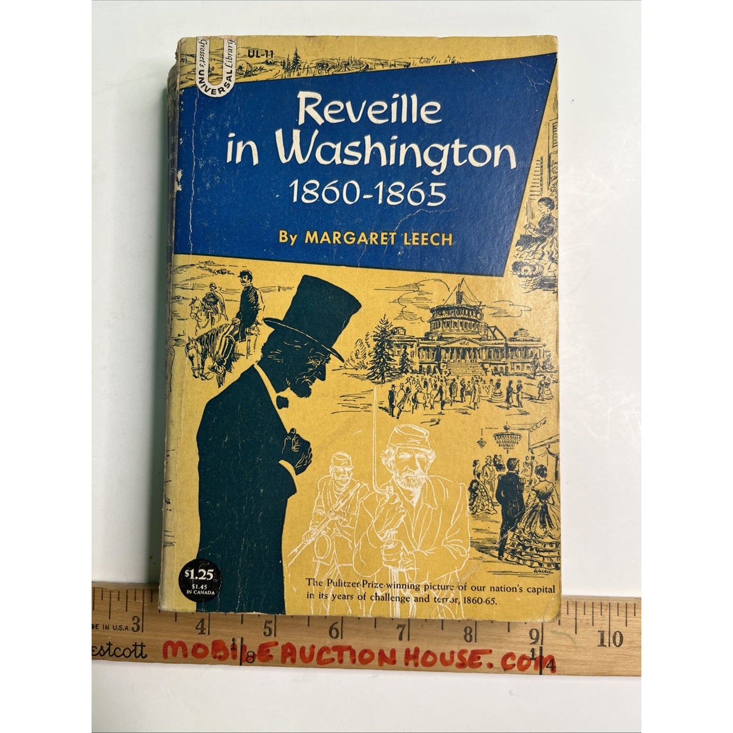 Reveille in Washington 1860-1865 by Margaret Leech 1941 Paperback