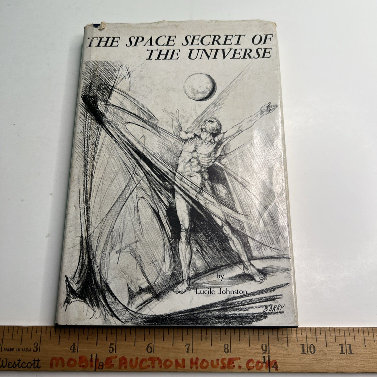 1969 HC DJ The Space Secret of the Universe by Lucile Johnston SIGNED