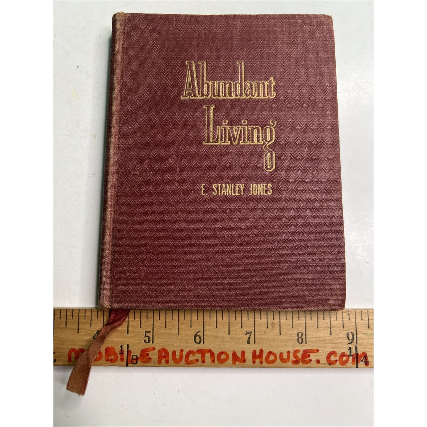 Abundant Living by E. Stanley Jones 1935 Vintage Christian Daily Devotional