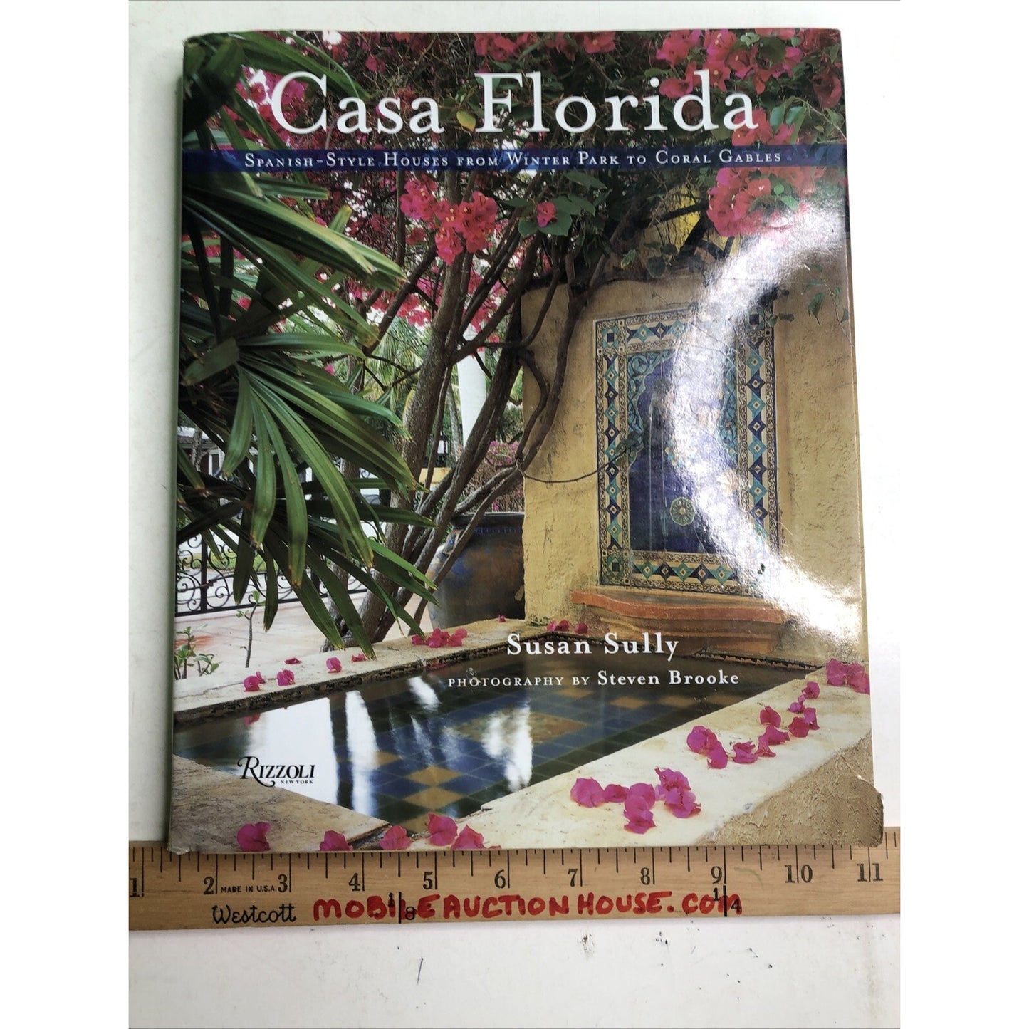 CASA FLORIDA Spanish Mediterranean Homes 1st Edition By Susan Sully HC DJ