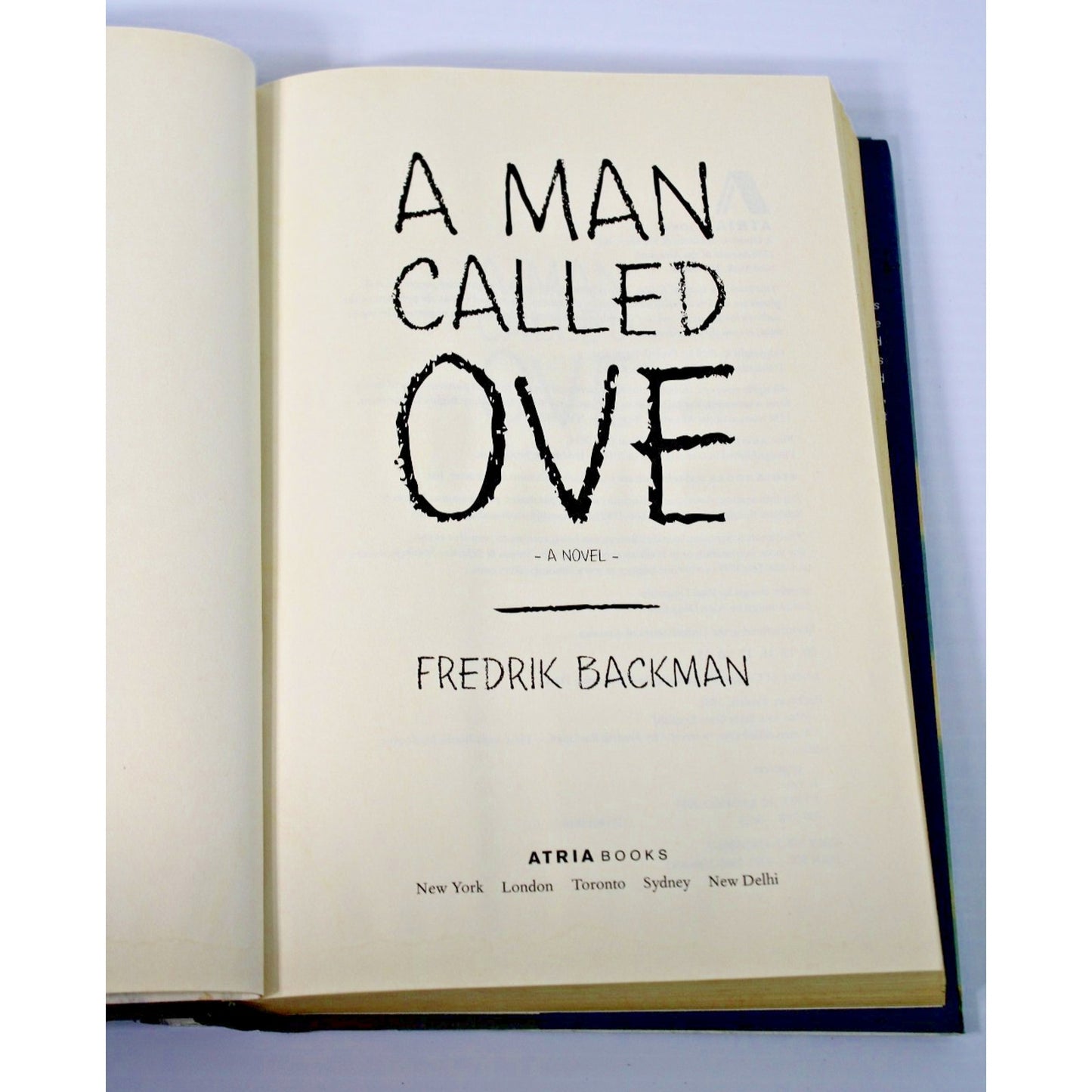 A Man Called Ove: A Novel- Fredrik Backman, 2014 HC/ DJ