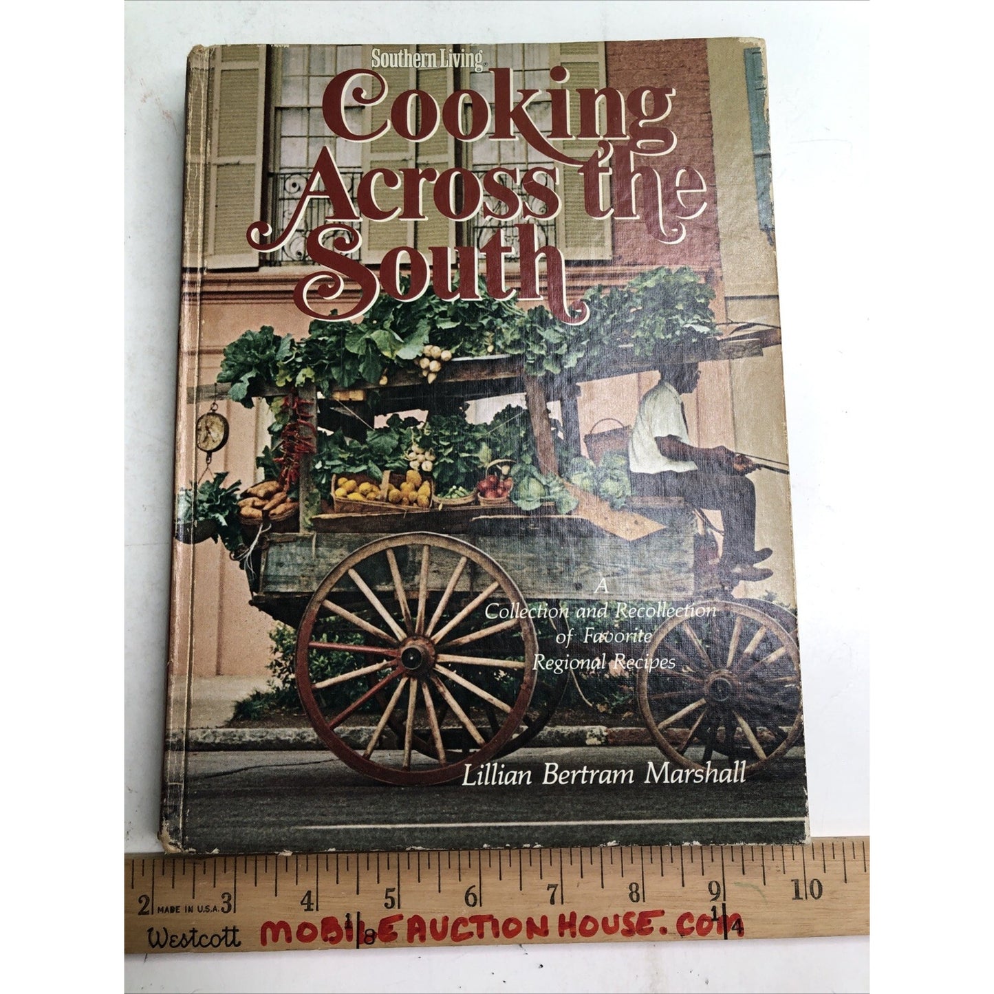 SOUTHERN LIVING COOKING ACROSS THE SOUTH By Lillian Marshall 1980 Cookbook HC
