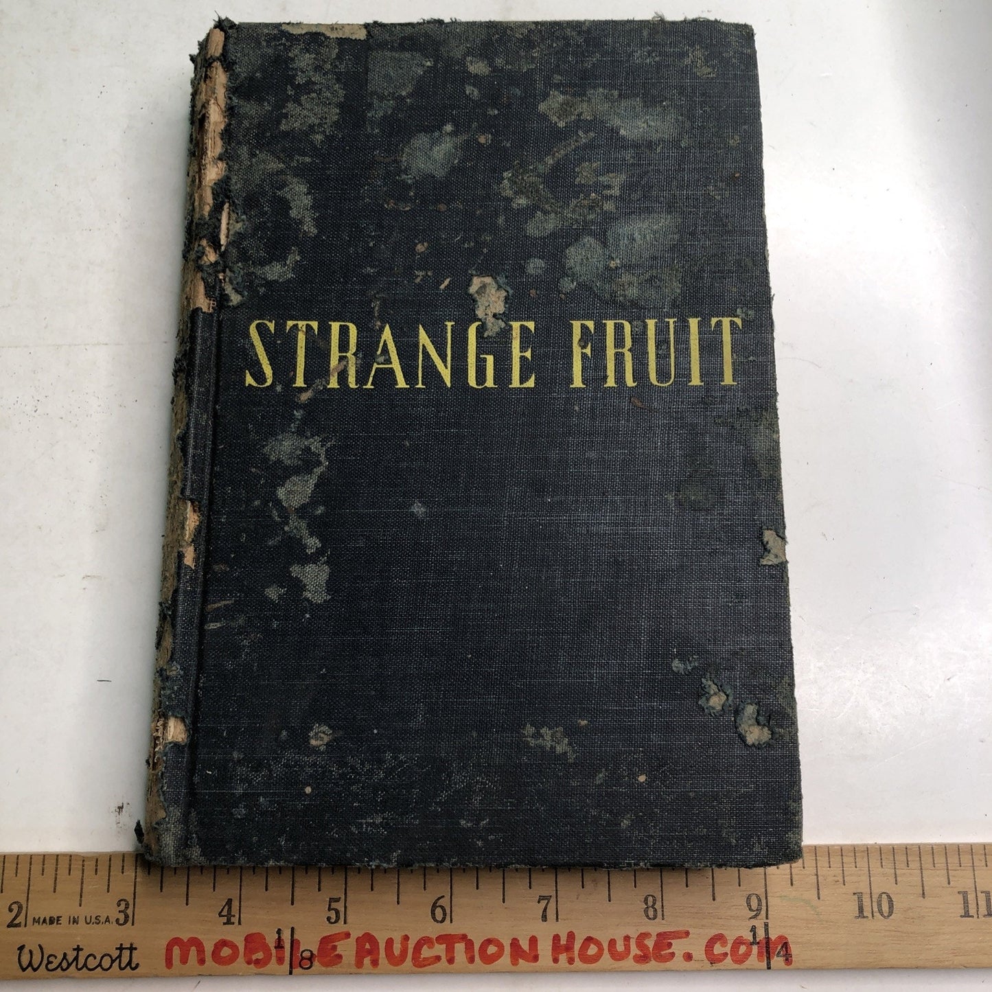 Strange Fruit: A Novel by Lillian Smith 1944 Hardcover Damaged Cover