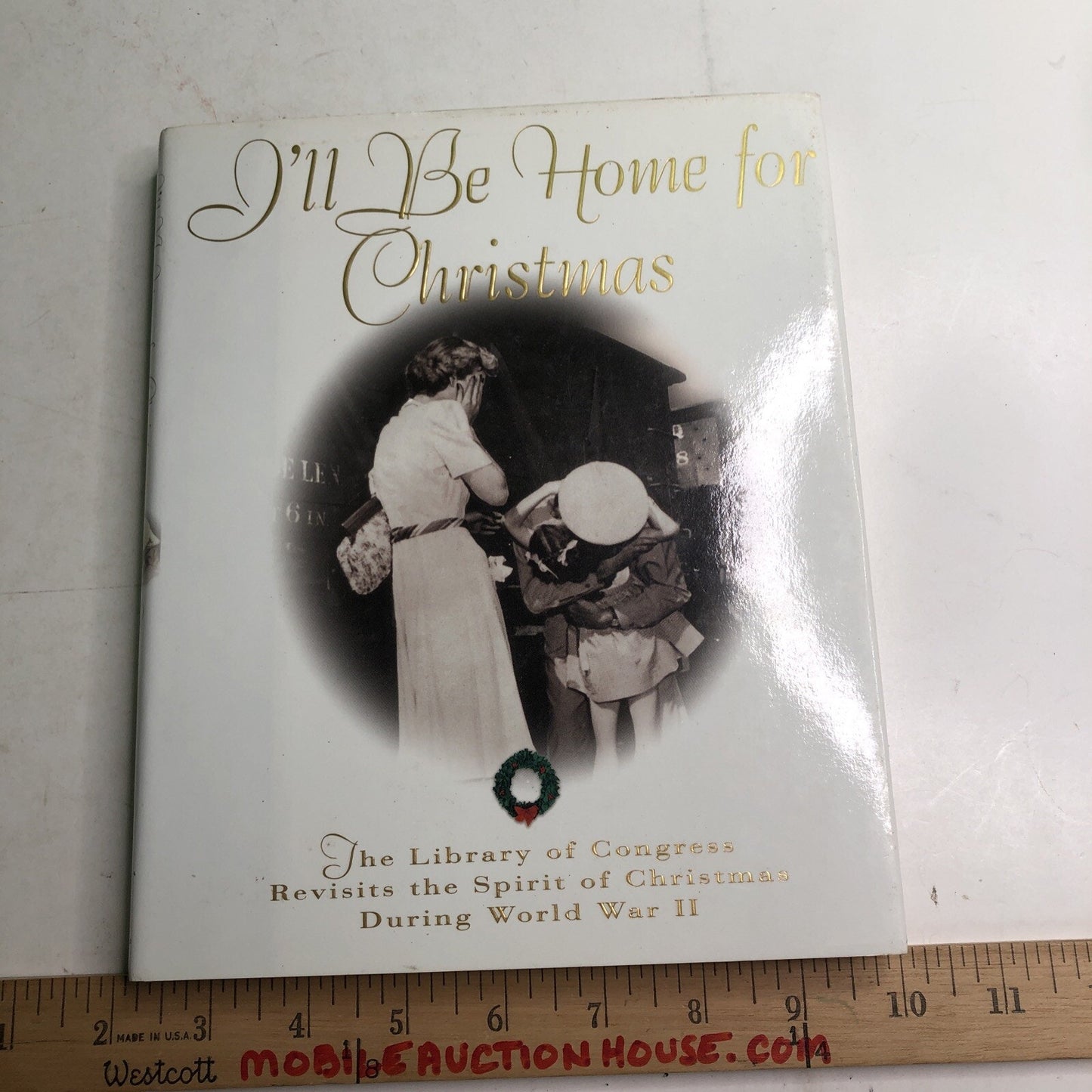 I'll be Home for Christmas Spirit During World War II 1999 HC DJ