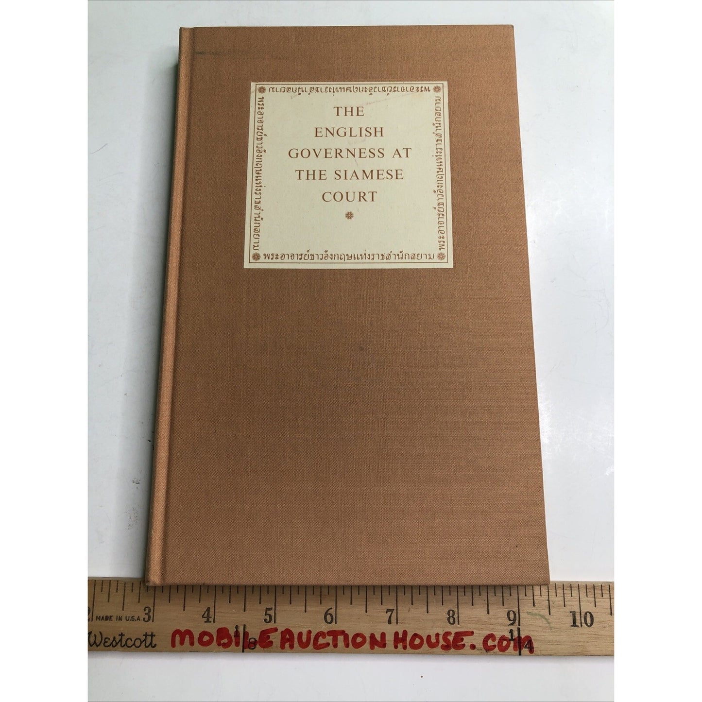 The English Governess at the Siamese Court By Anna Harriette Leonowens HC