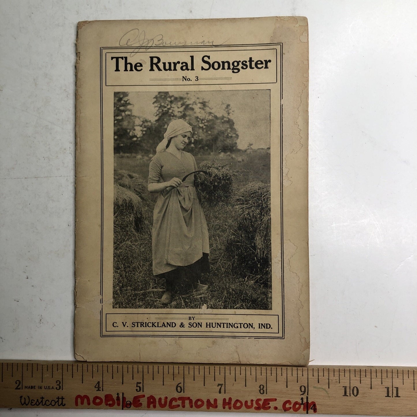 The Rural Songster No. 3 1906 By C. V. Strickland & Son Huntington, Indiana