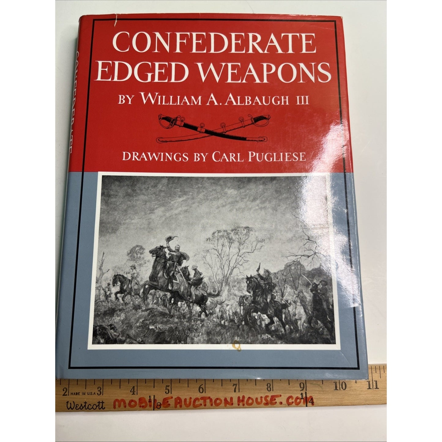 Confederate Edged Weapons William A Albaugh III R&R Books 1993 HC DJ Illustrated
