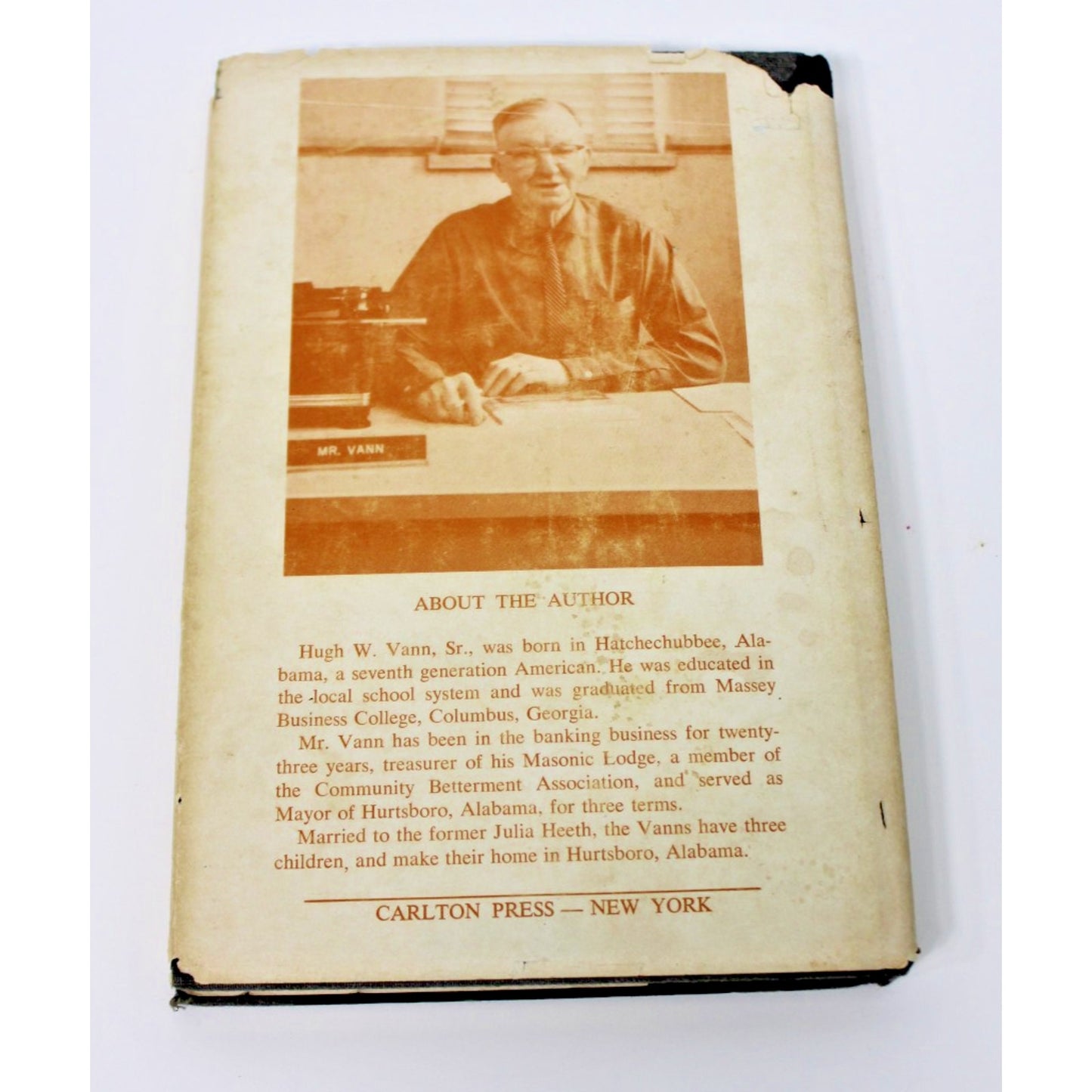 RARE- Small Town Alabama Mayor And This And That by Hugh W. Vann Hurtsboro, AL